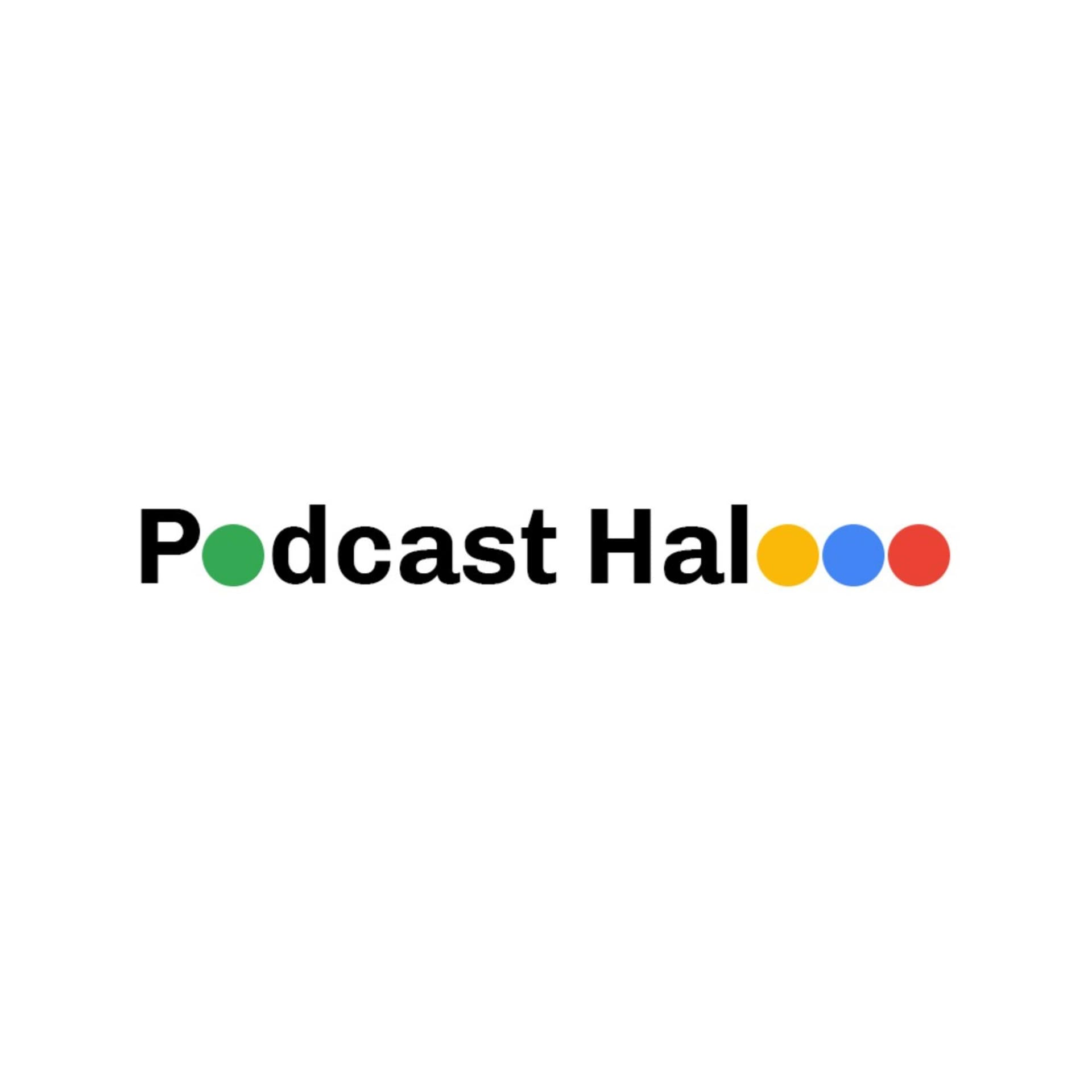 Halooo Podcast - Podcasts