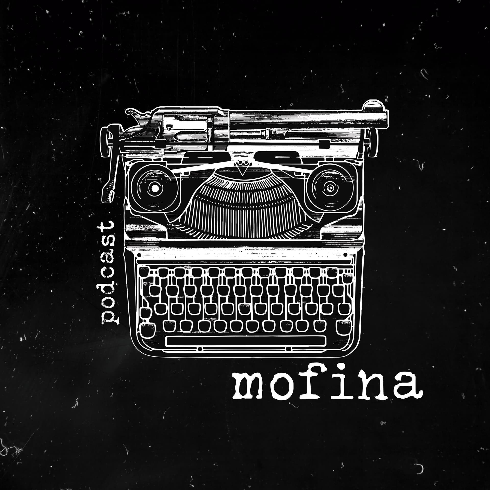 Mofina - Podcasts