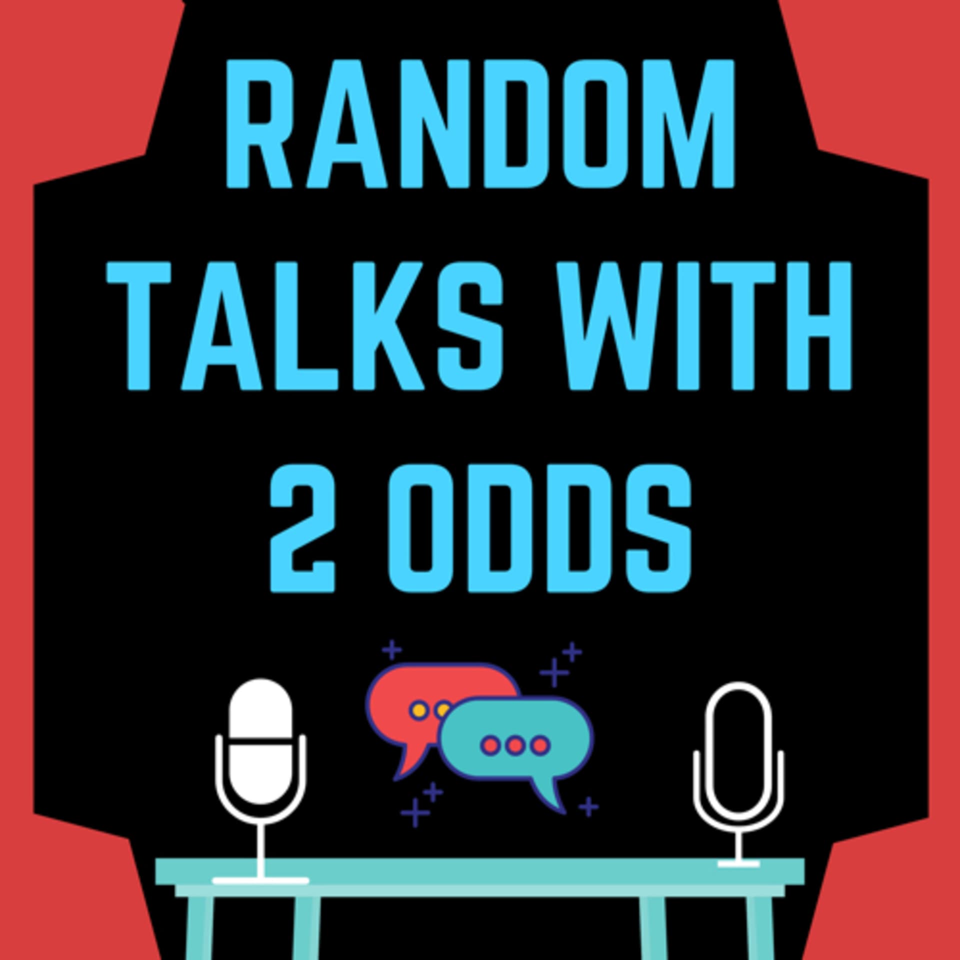 Random Talks with 2 Odds - Podcasts