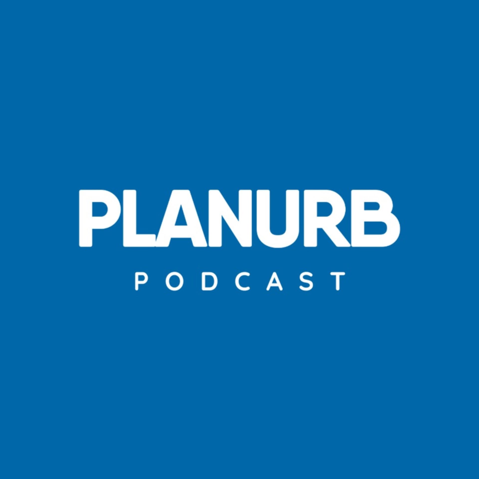 PLANURB PODCAST - Podcasts