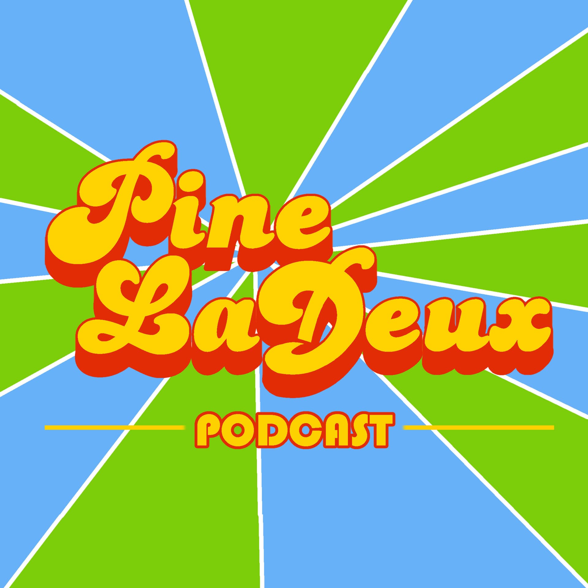 Pine La Deux - Podcast - Podcasts