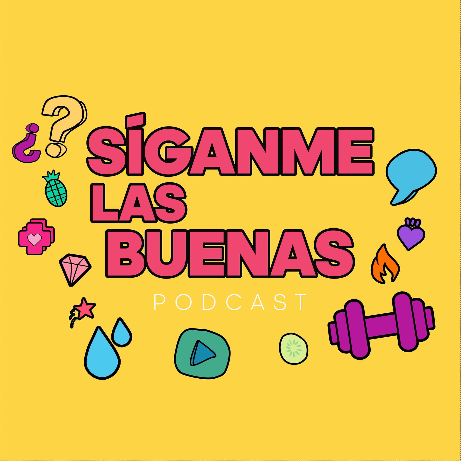 Síganme Las Buenas x Dany Bellamy - Podcasts