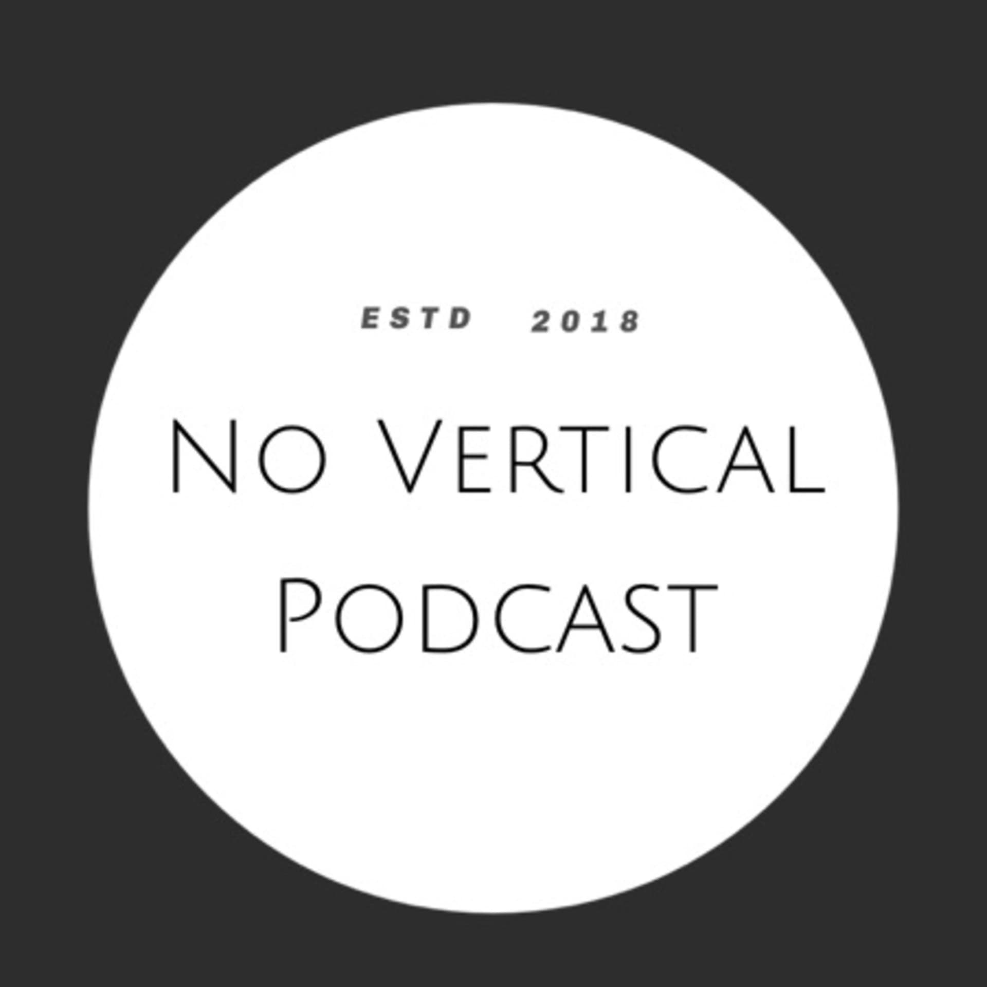No Vertical - Podcasts