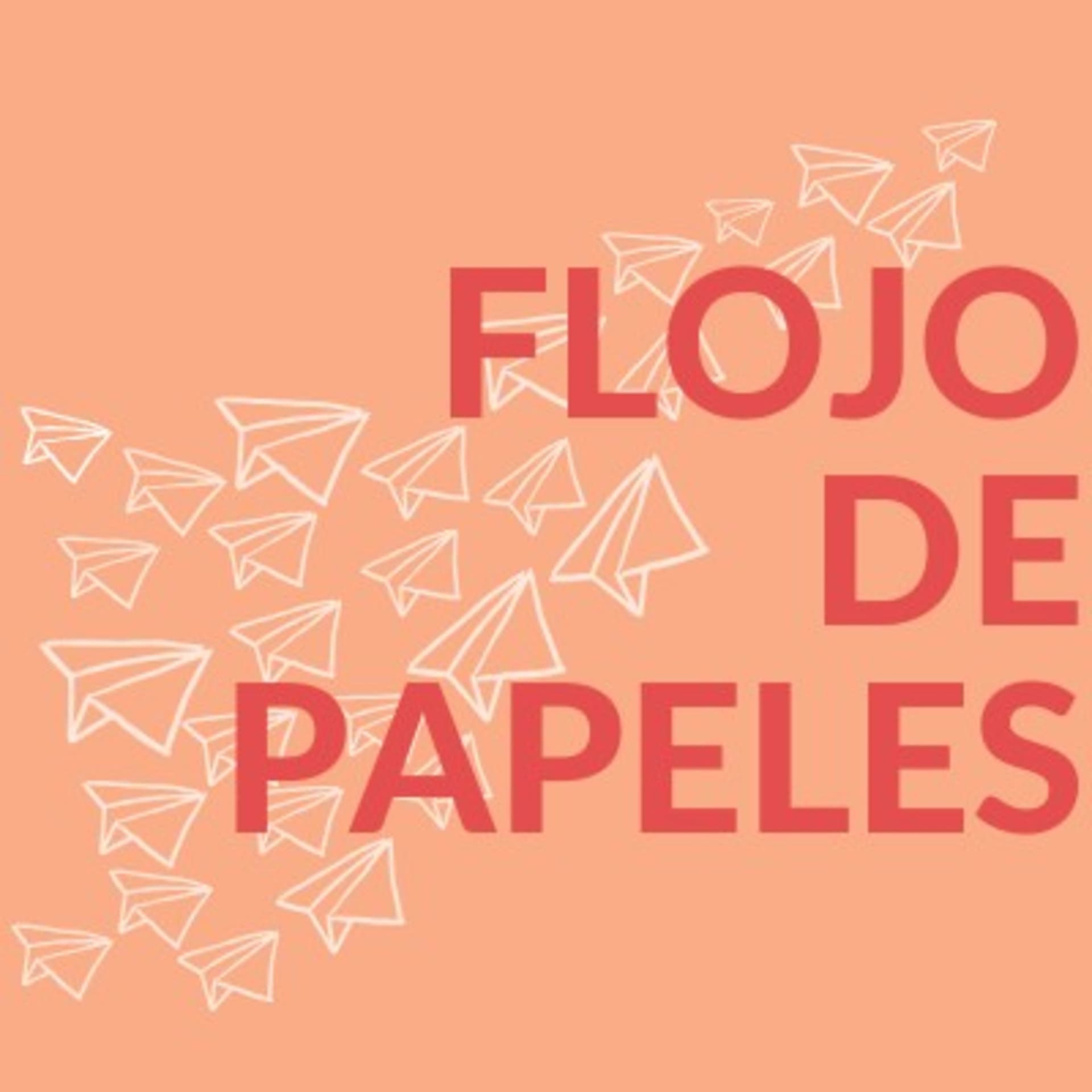 Flojo De Papeles - Podcasts