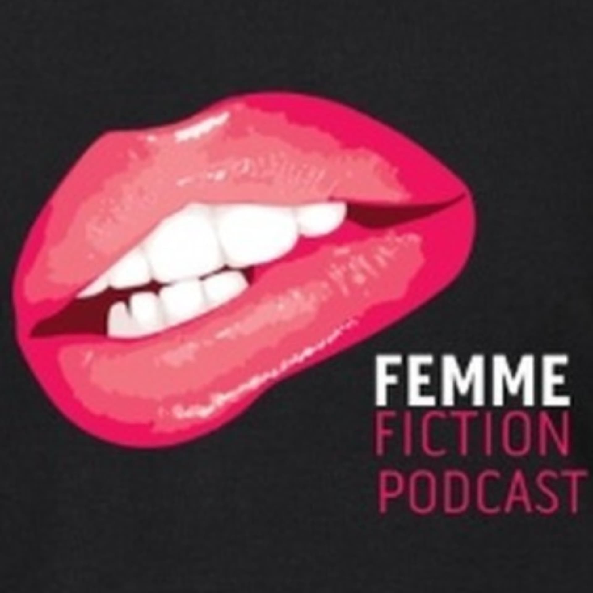 FemmeFiction - Podcasts