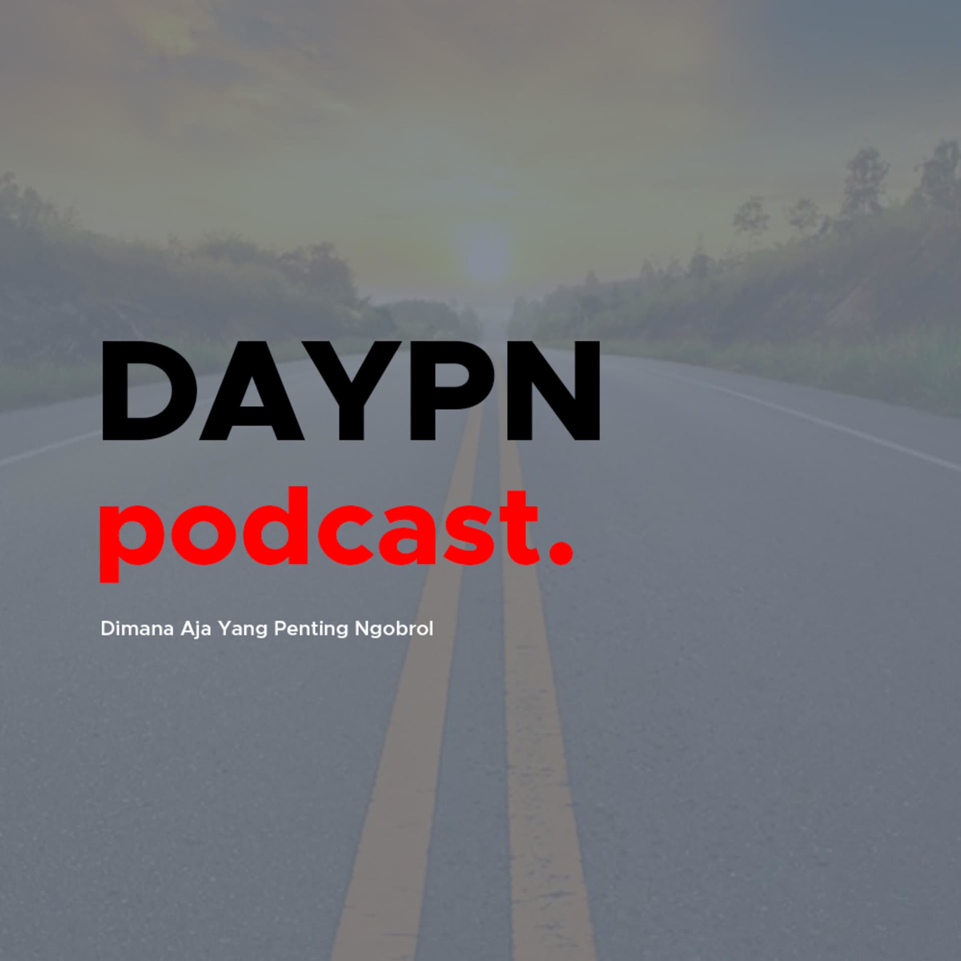 DAYPN Podcast. - Podcasts