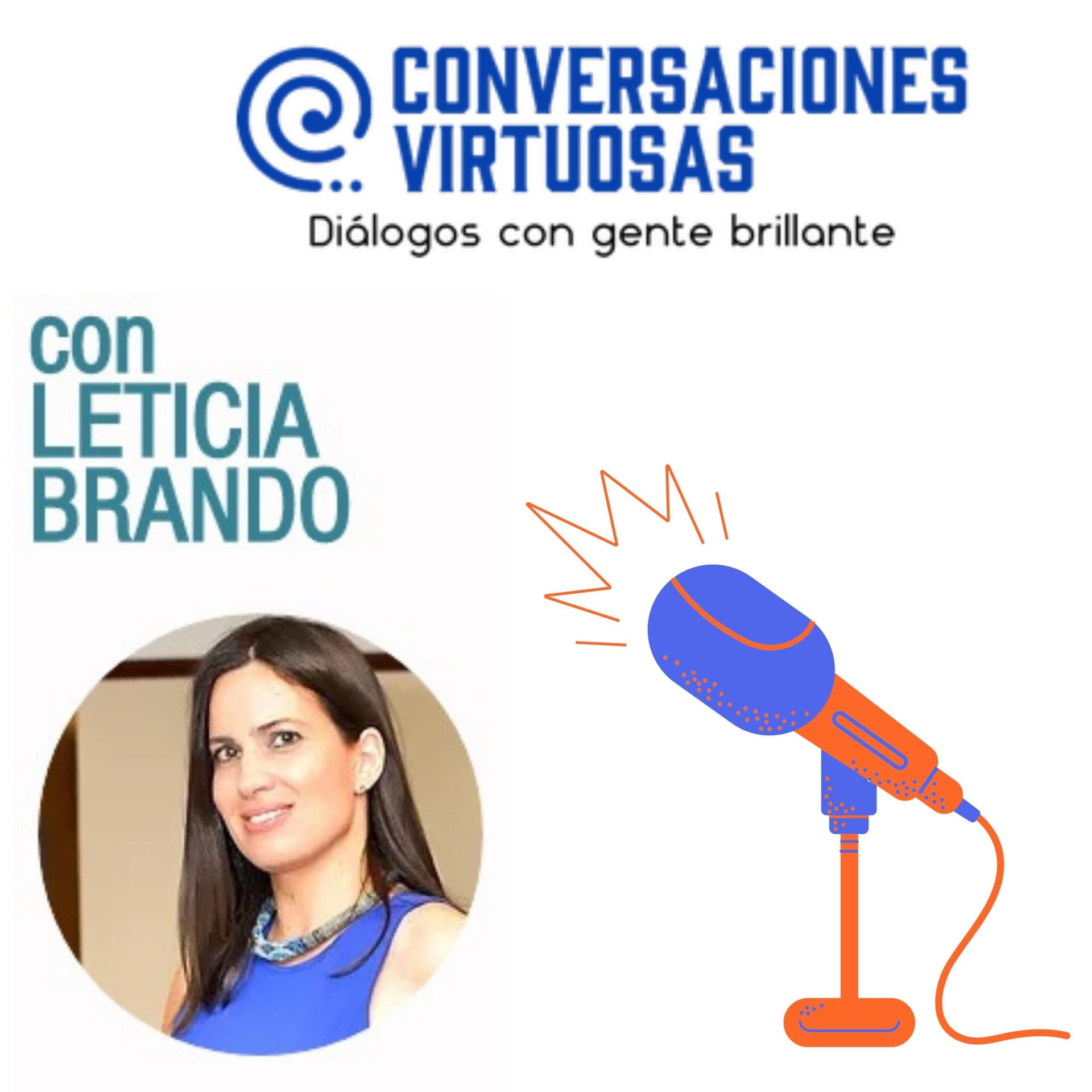 Conversaciones Virtuosas - Podcasts