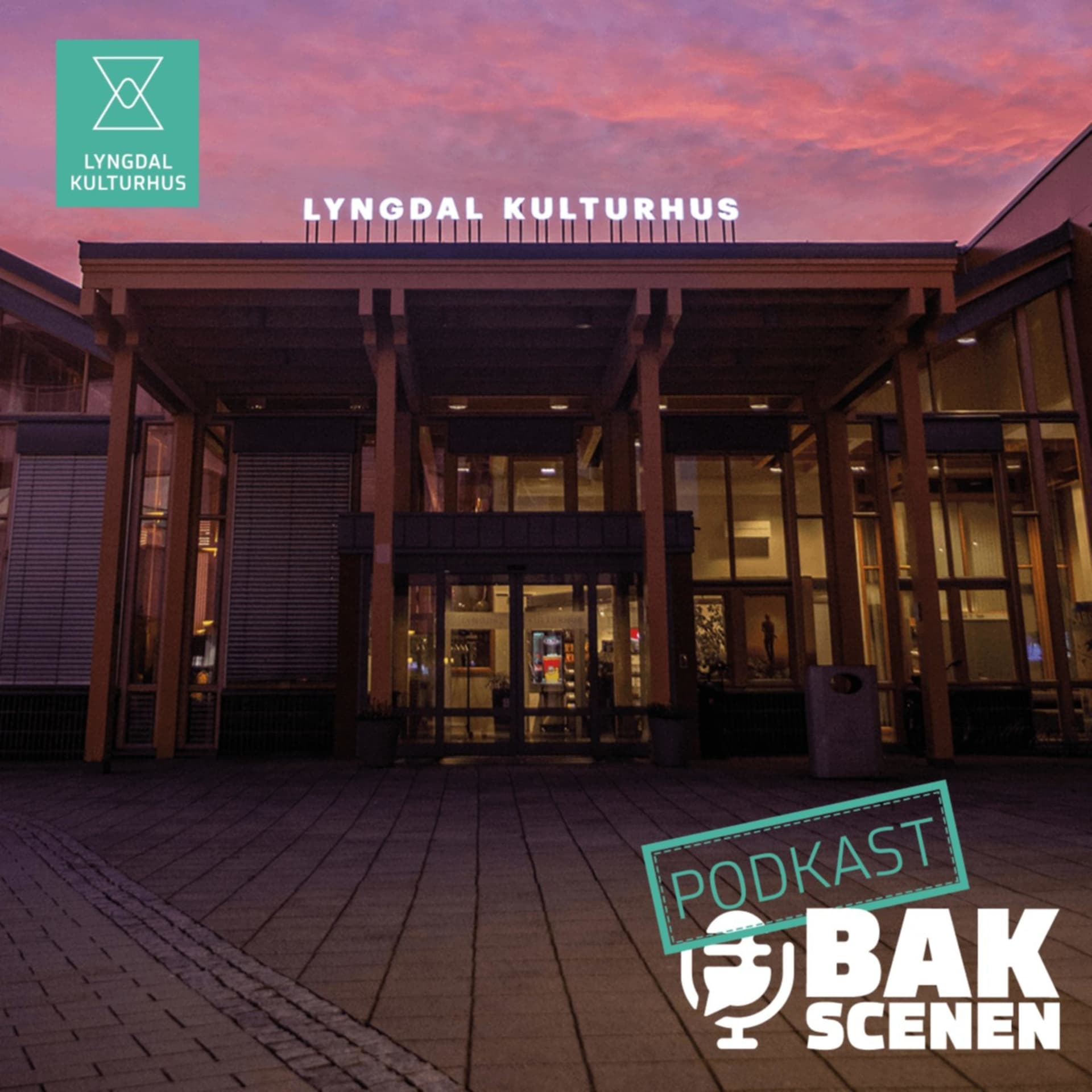 Bak Scenen - en podkast fra Lyngdal kulturhus - Podcasts