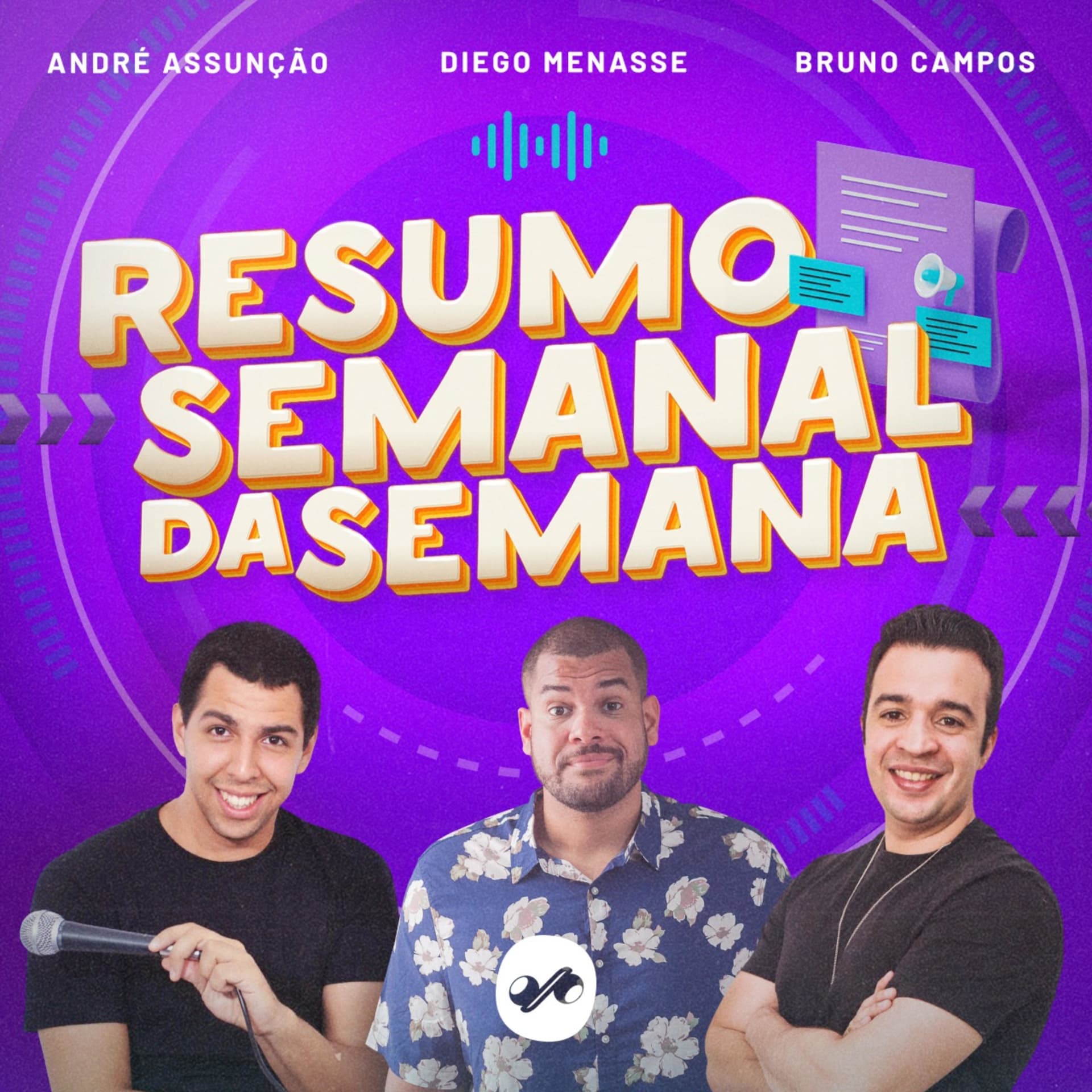 Resumo Semanal da Semana - Podcasts