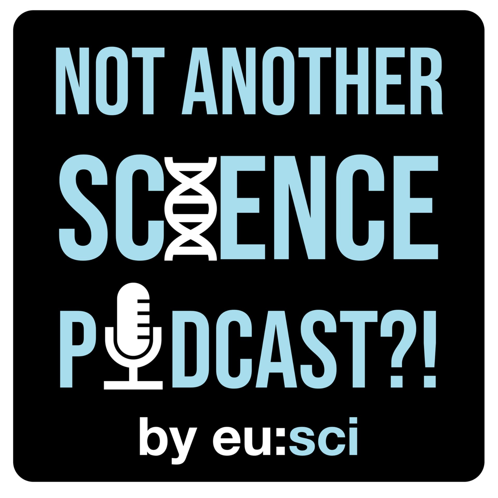 Not Another Science Podcast - Podcasts