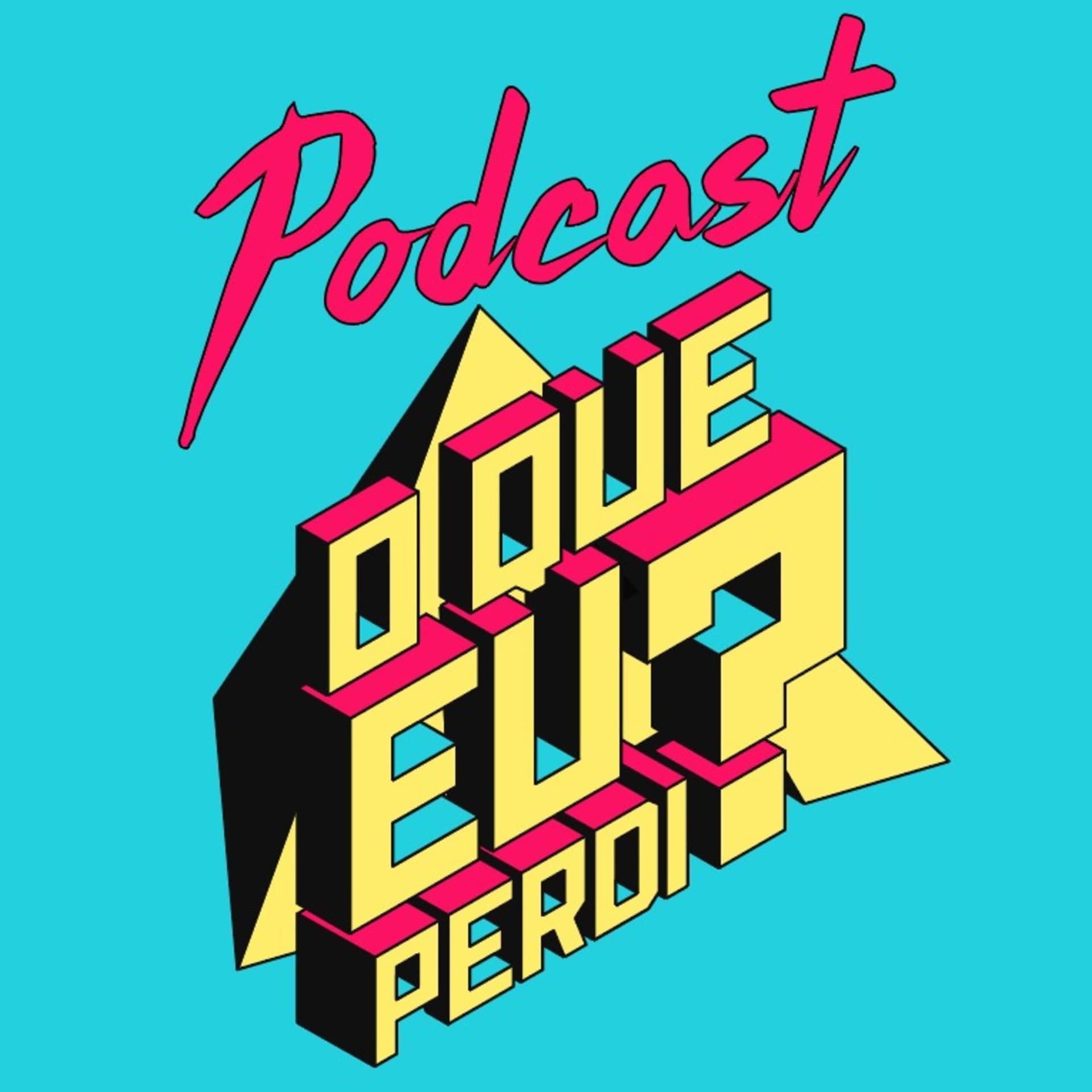 O que eu perdi? - Podcasts