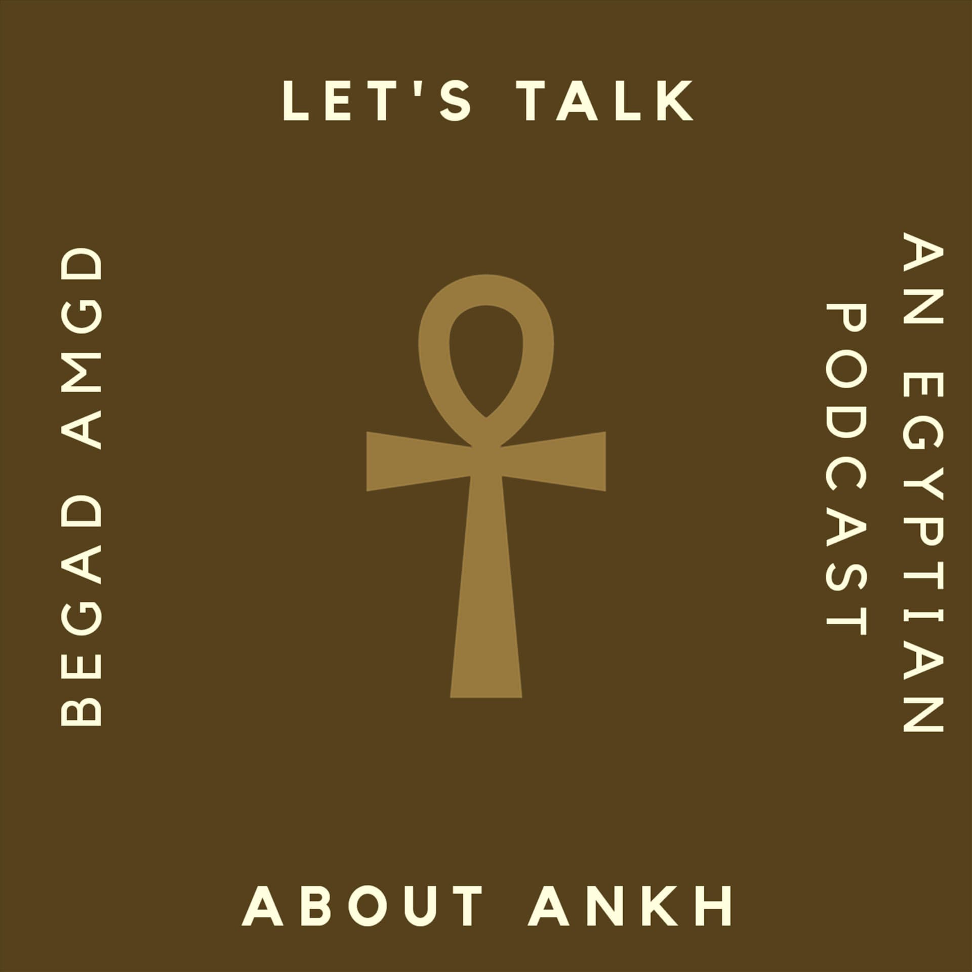 Let's Talk About Ankh - Podcasts