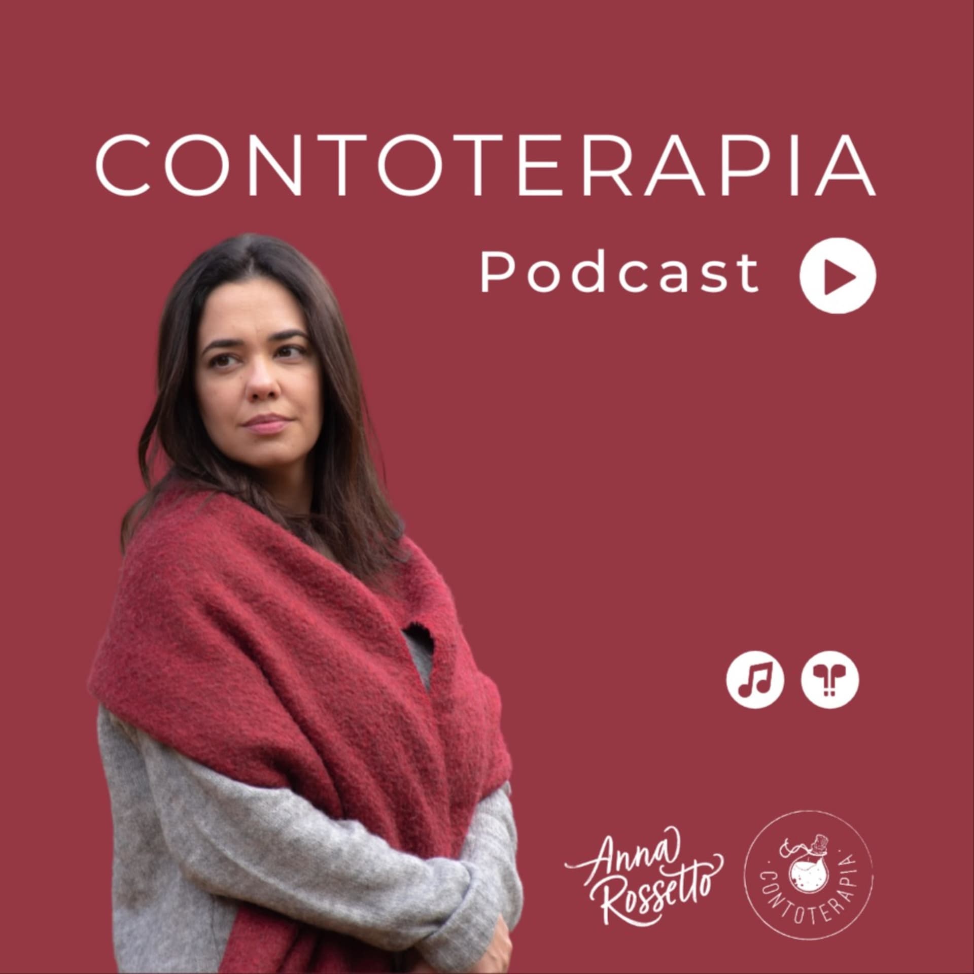 Contoterapia Anna Rossetto - Podcasts