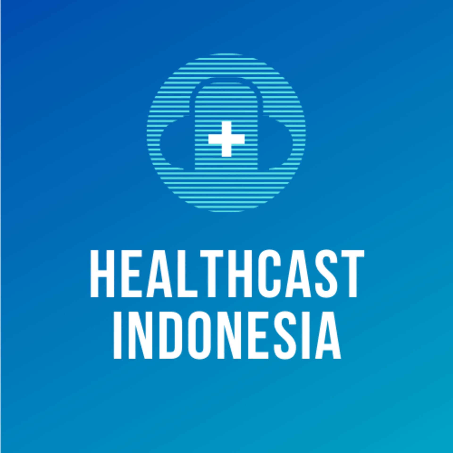 Healthcast Indonesia - Podcasts