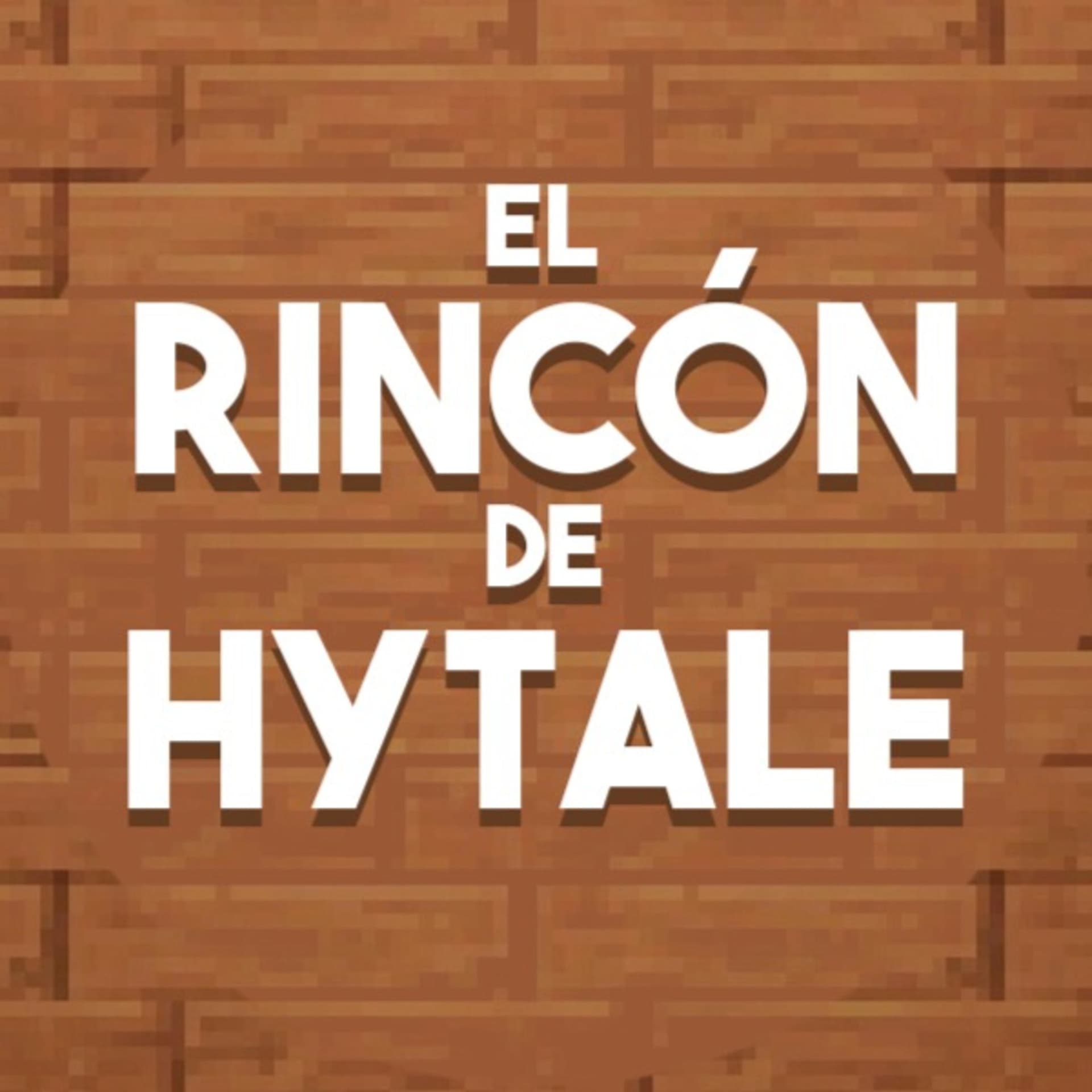 El Rincón de Hytale - Podcasts