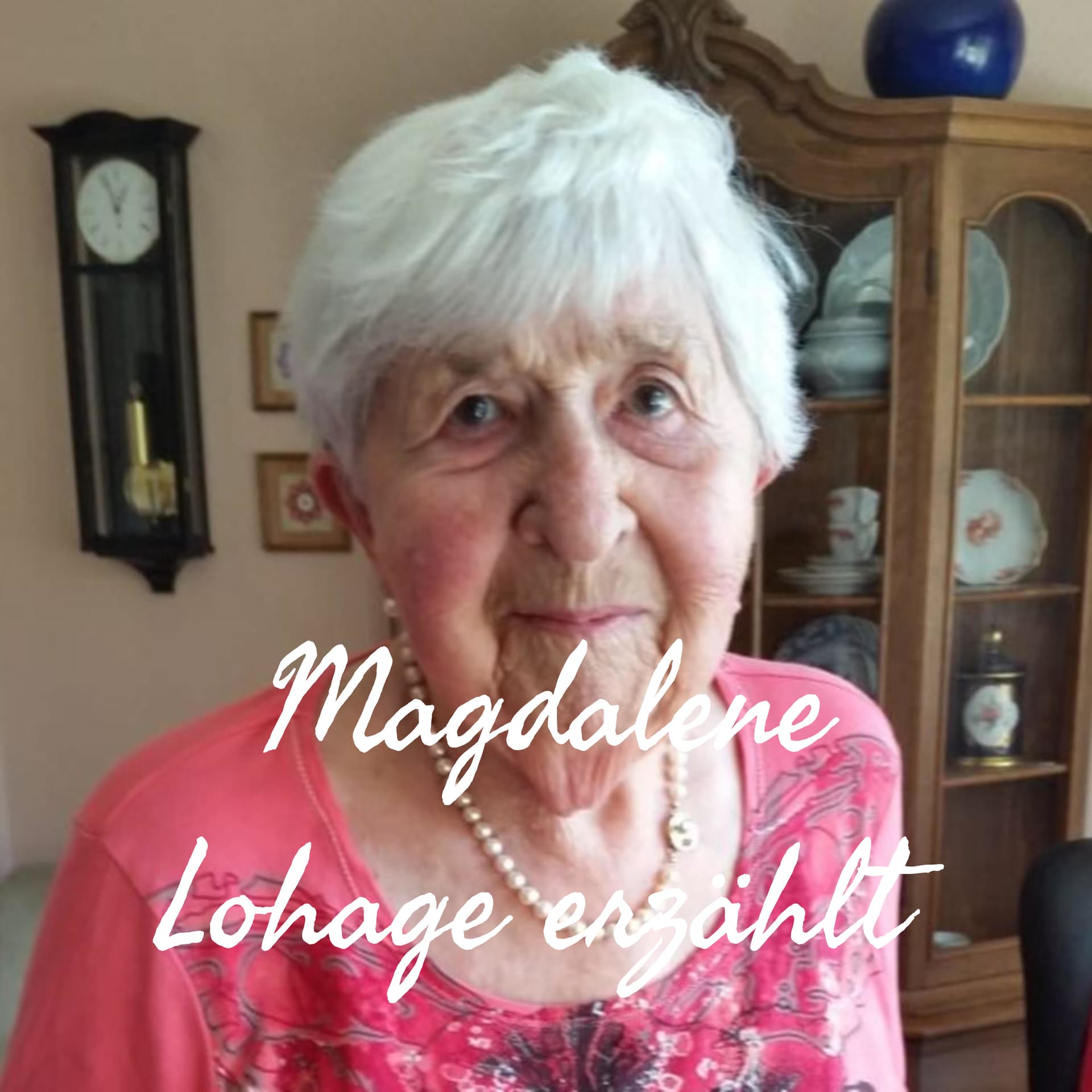Magdalene Lohage erzählt - Podcasts