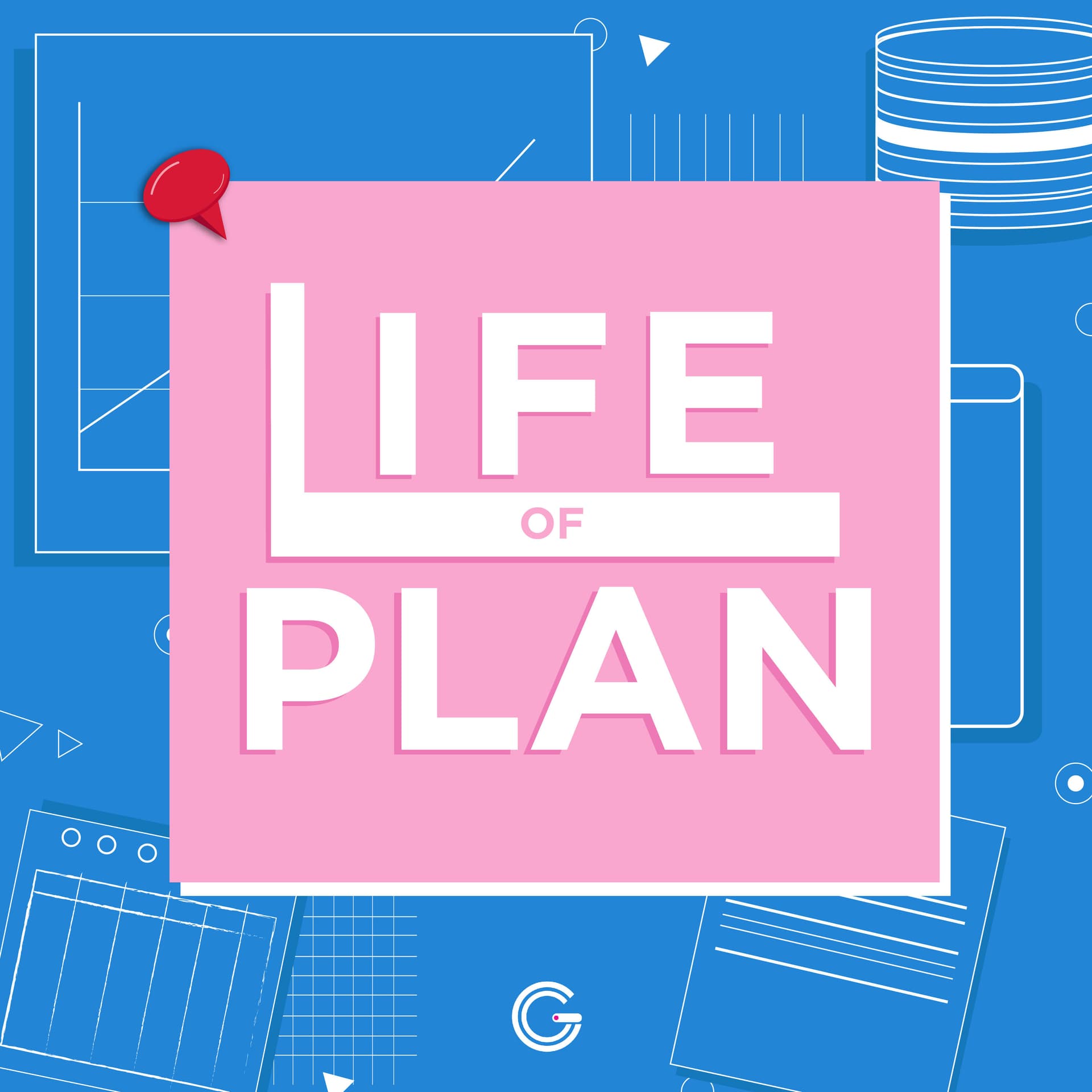 Life of Plan วางแผนชีวิตคิดไม่ยาก - Podcasts