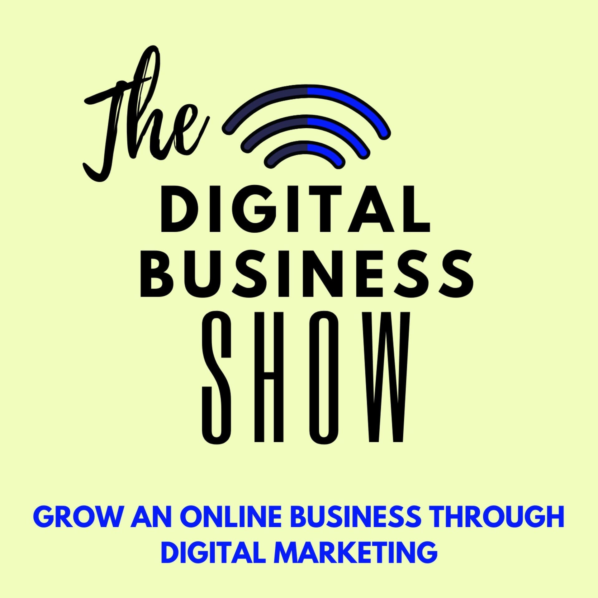 The Digital Business Show - Podcasts