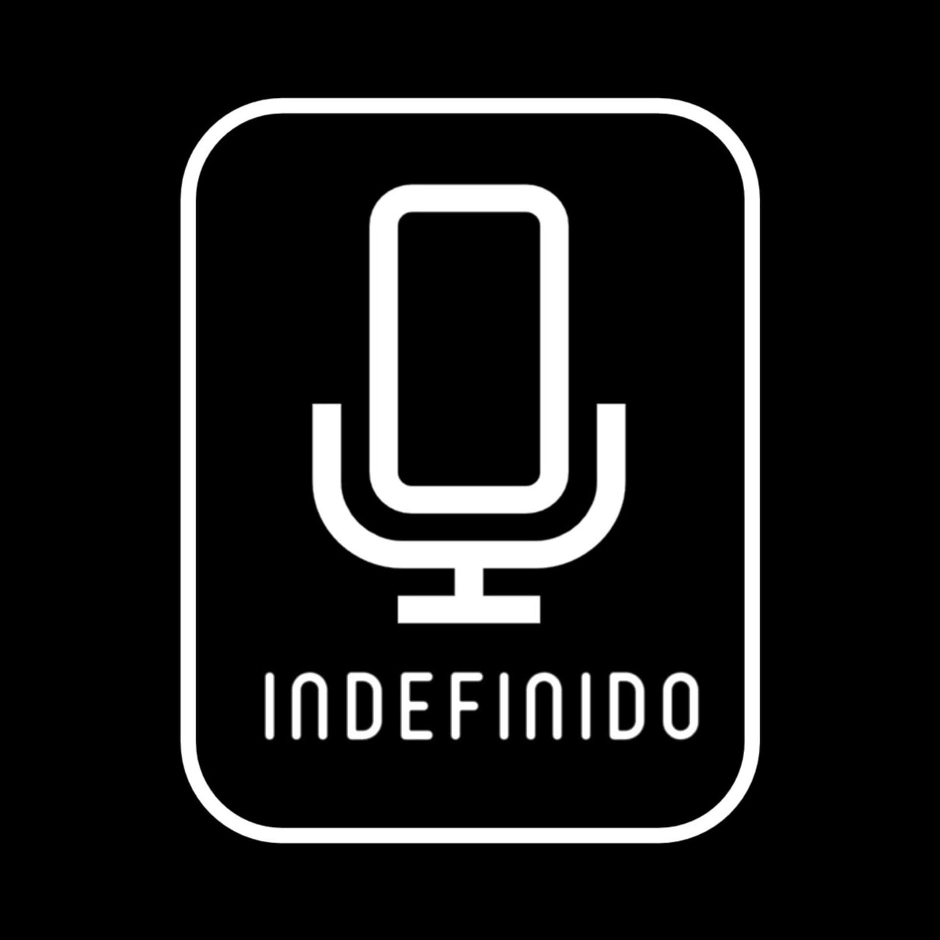 Indefinido Podcast - Podcasts