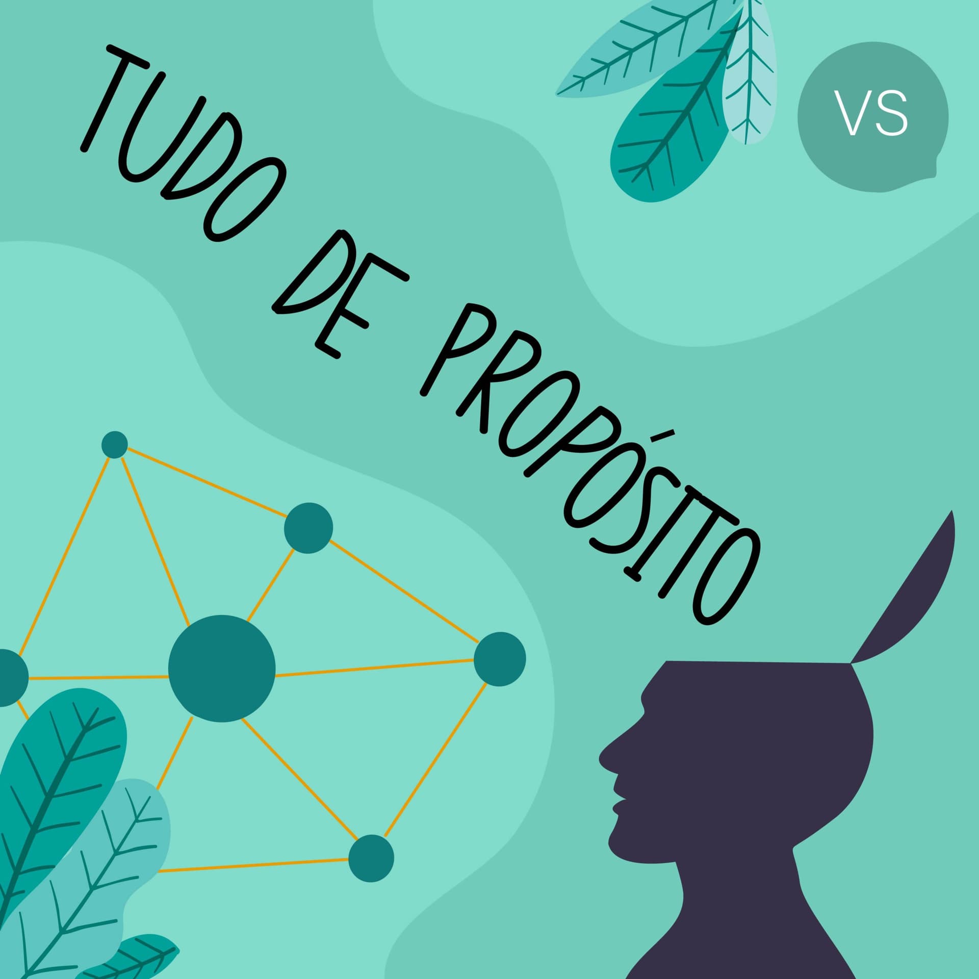 Tudo de Propósito - Podcasts