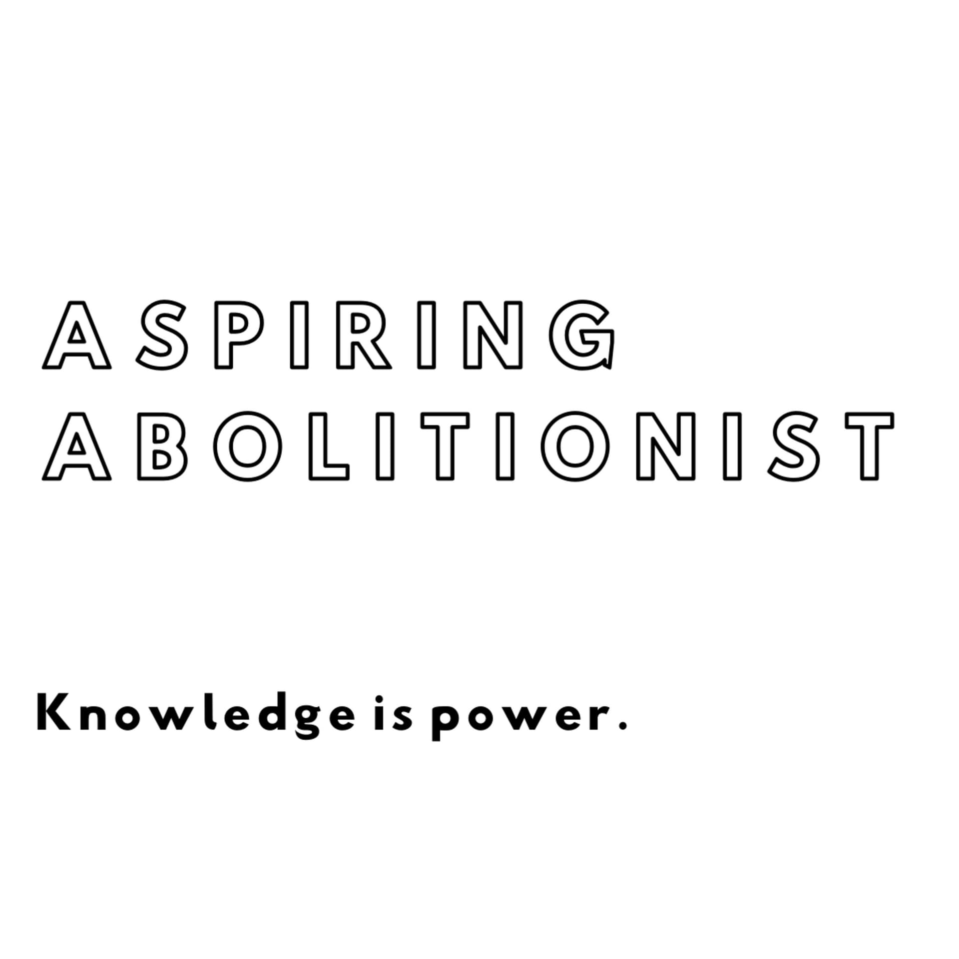 Aspiring Abolitionist - Podcasts