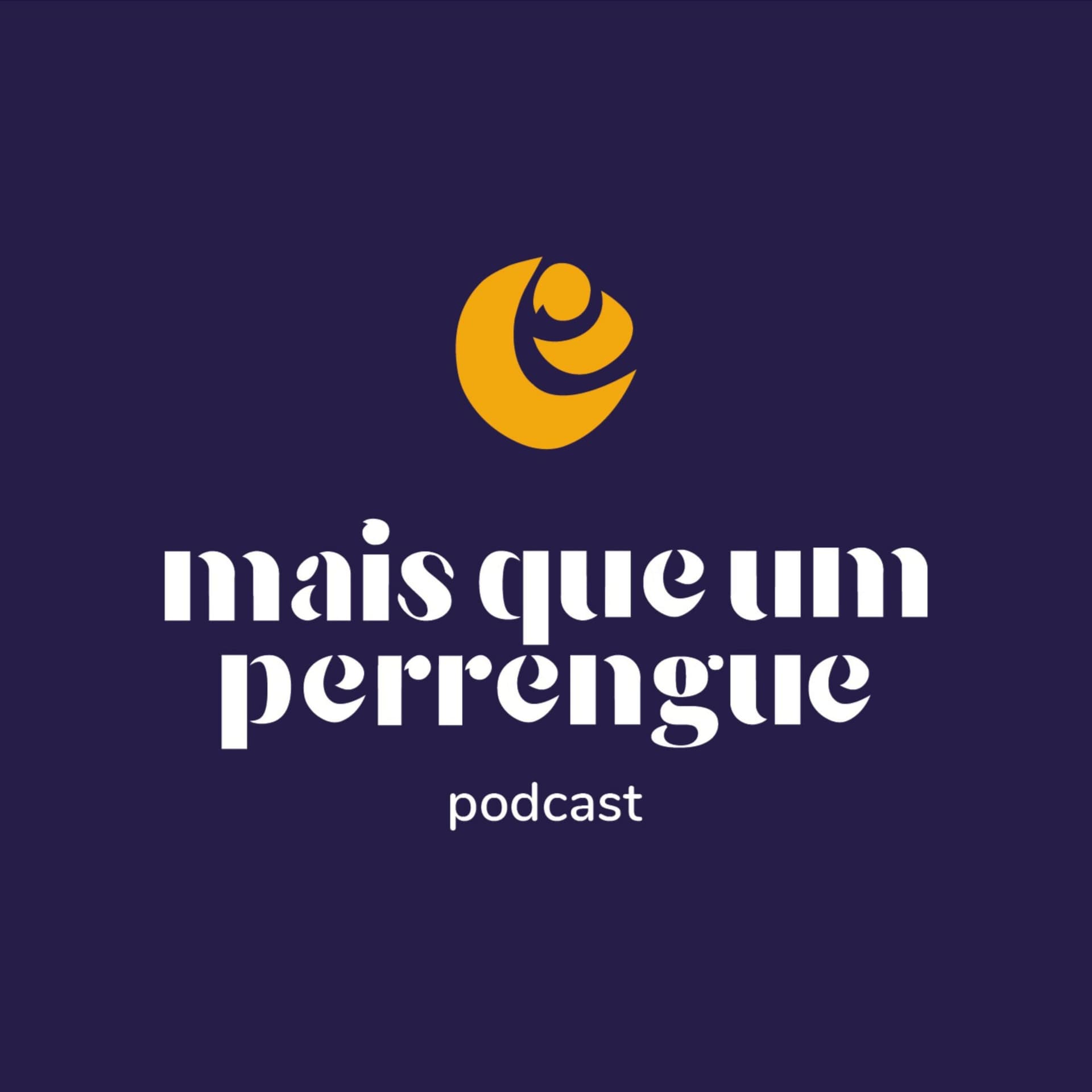 Mais que um perrengue - Podcasts