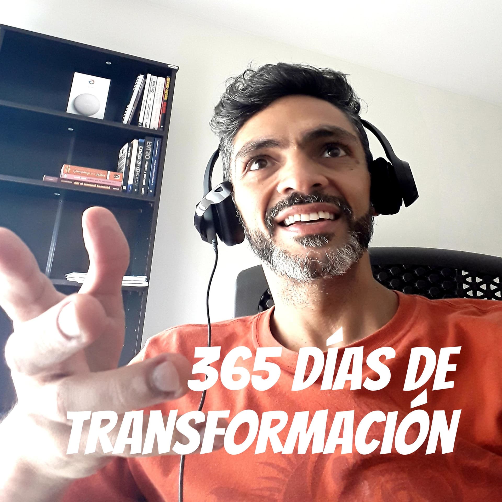 365 Días De Transformación - Podcasts