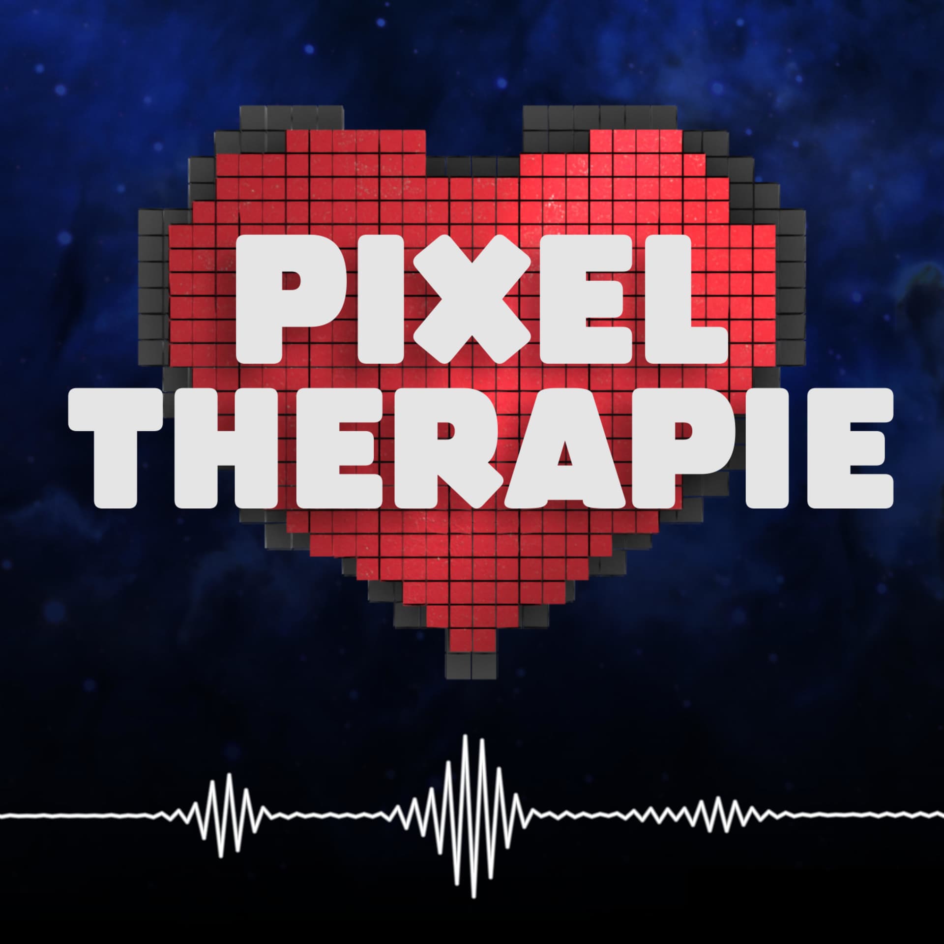 PIXEL THERAPIE - Podcasts