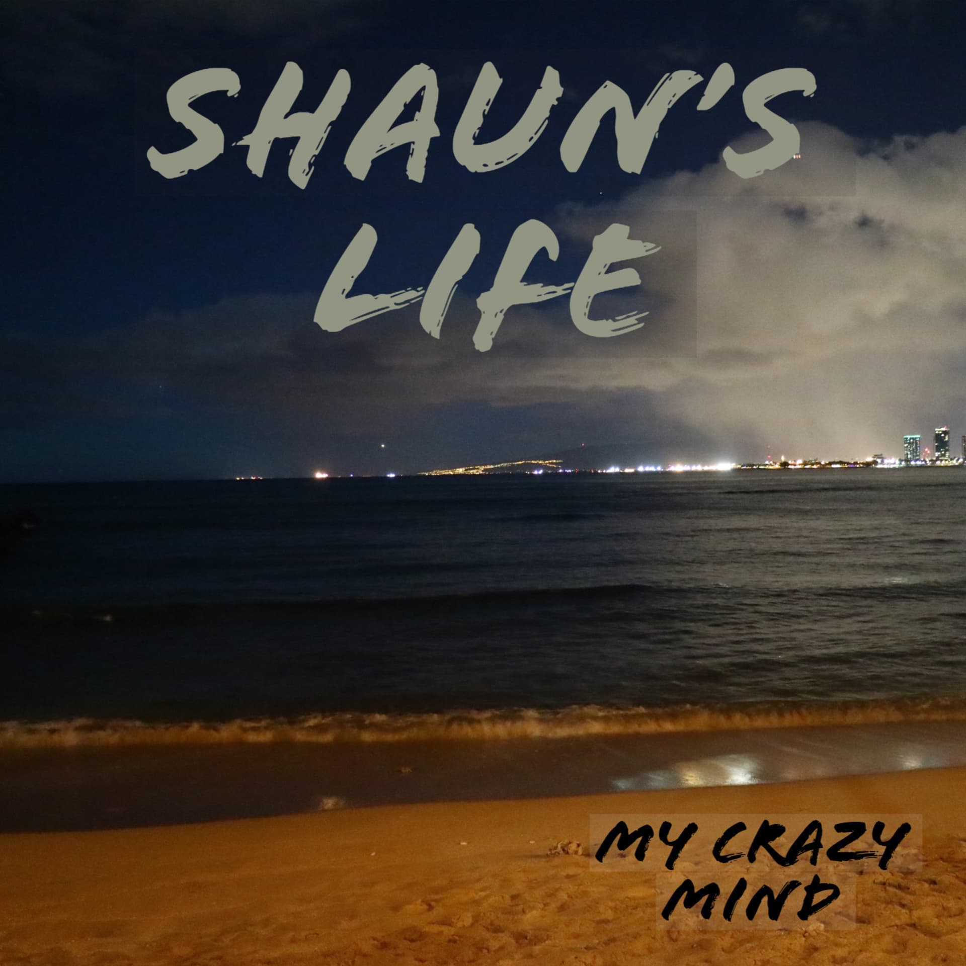 Shaun's Life - Podcasts