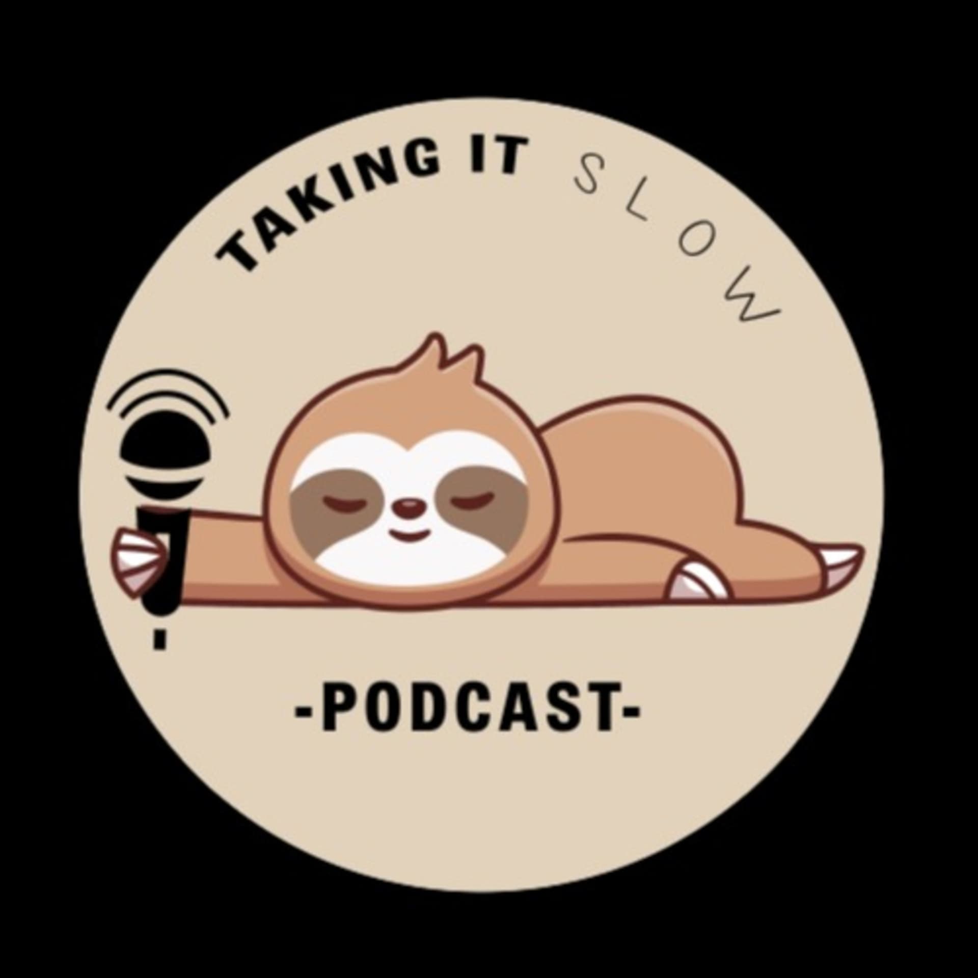 Taking it Slow - Podcasts