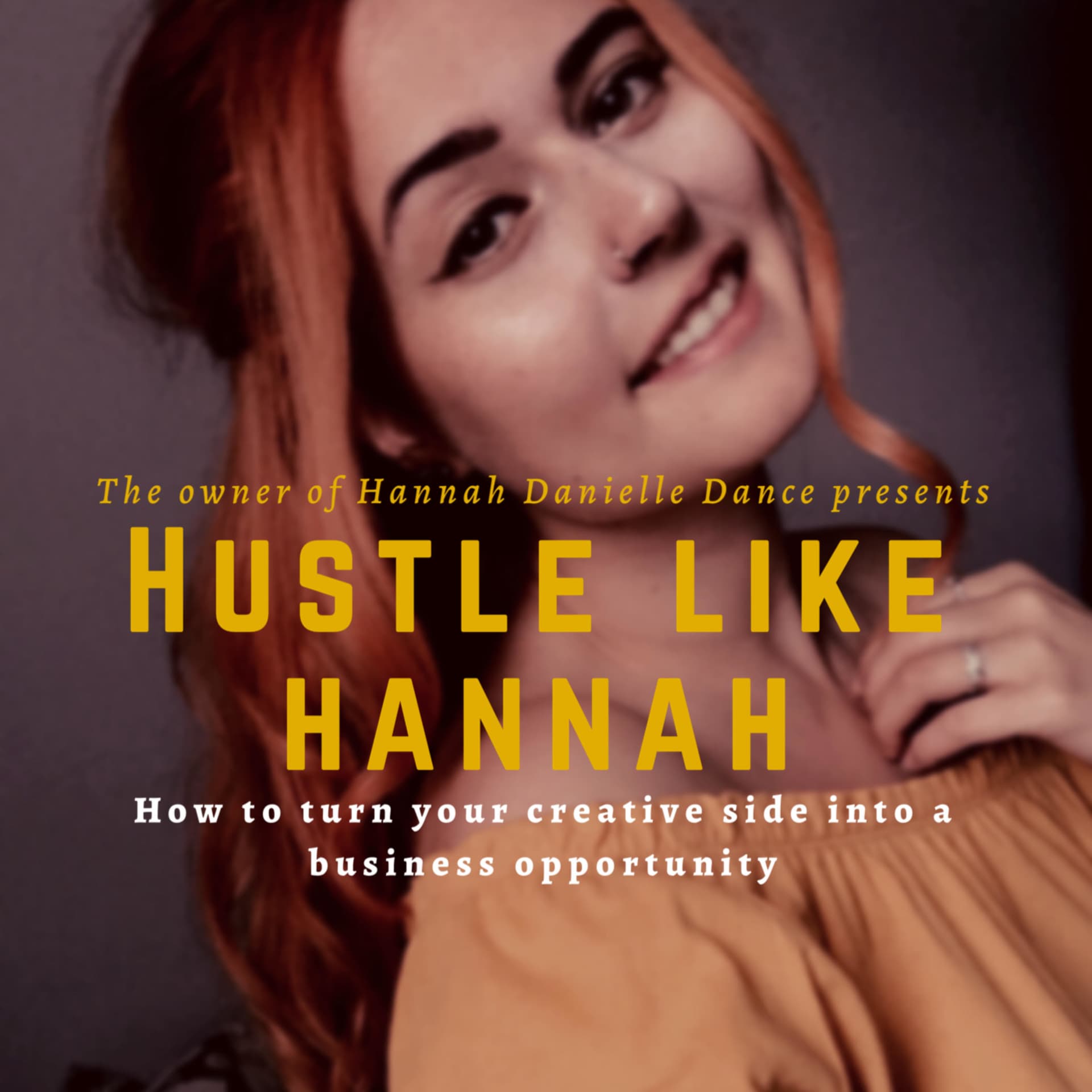 Hustle Like Hannah Podcast - Podcasts