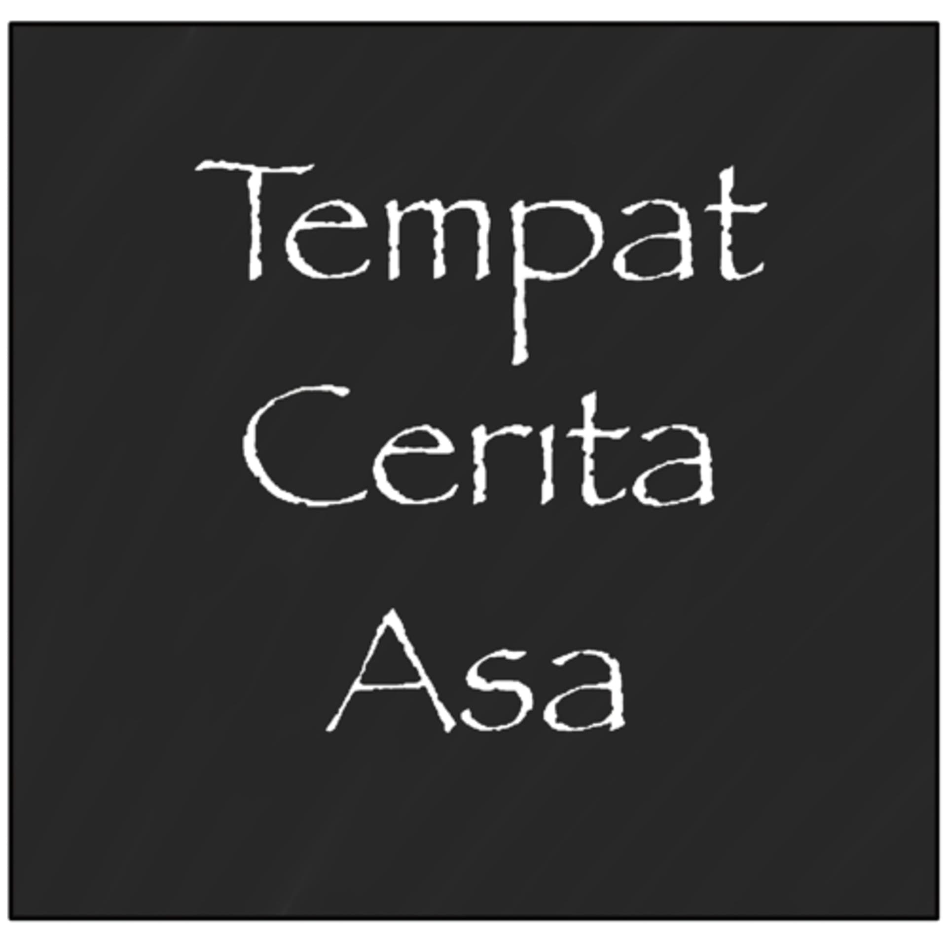 Tempat Cerita Asa - Podcasts