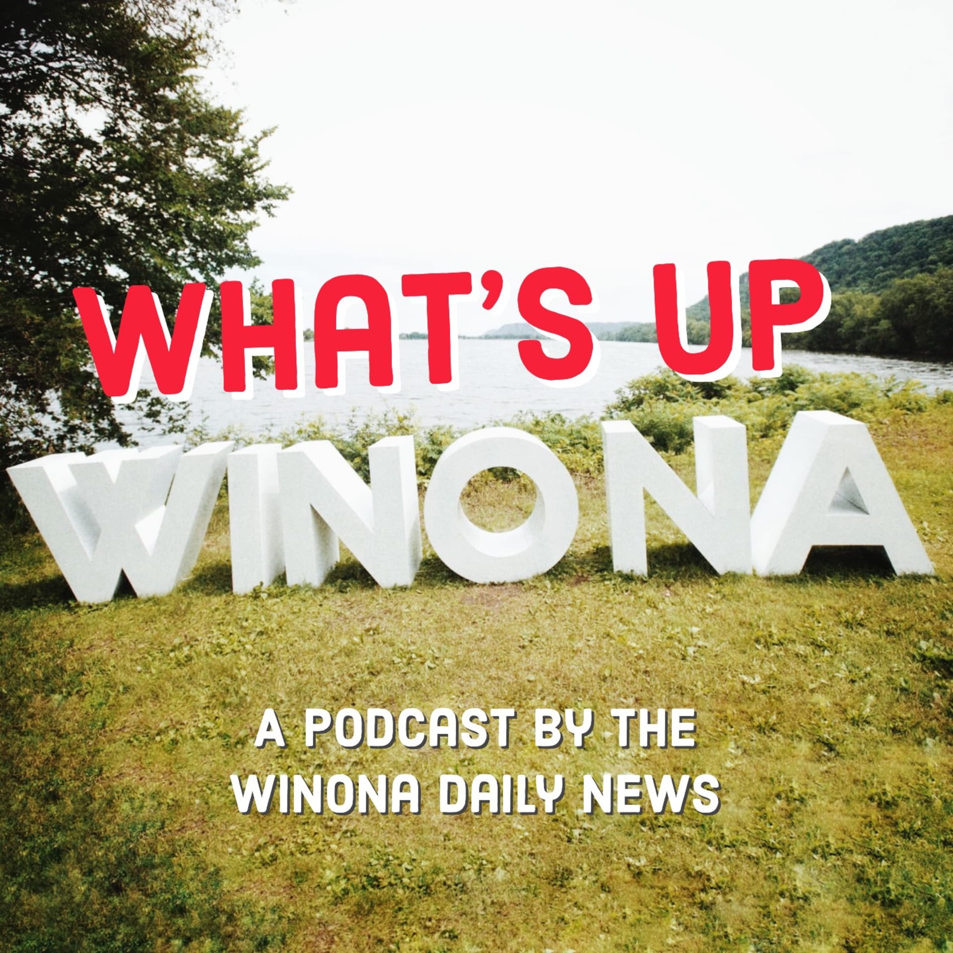 What’s Up Winona!