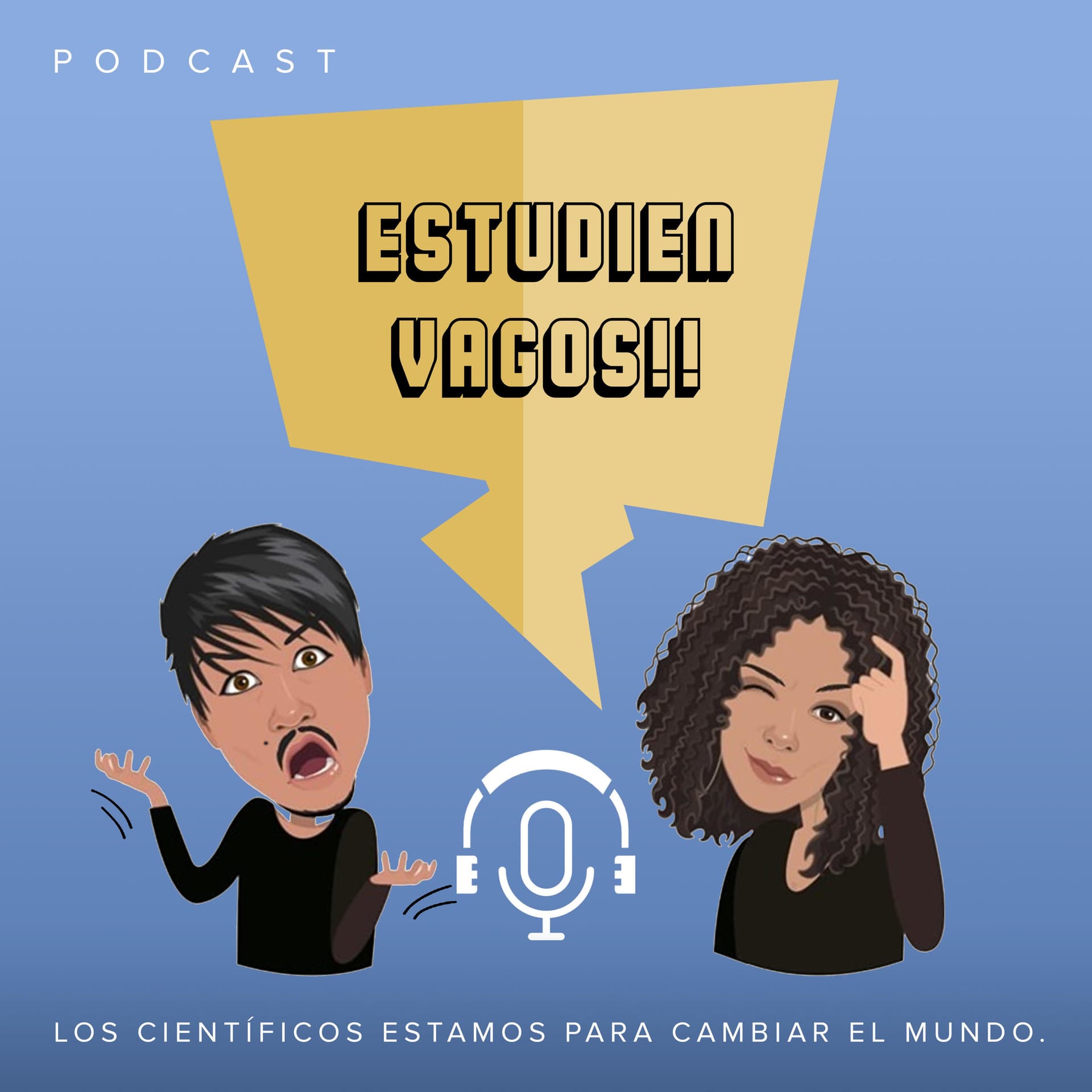 Estudien Vagos - Podcasts