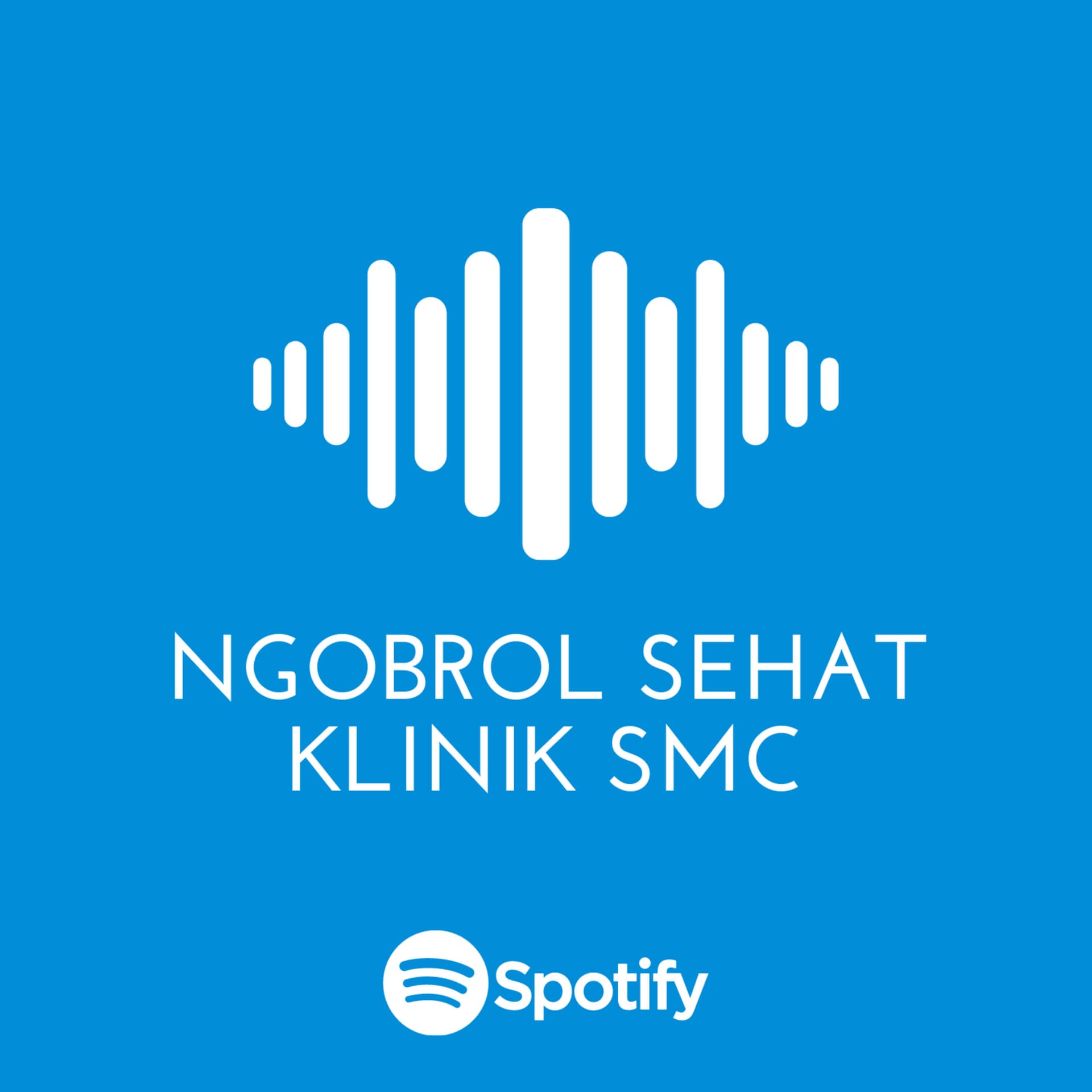Ngobrol Sehat Klinik SMC - Podcasts