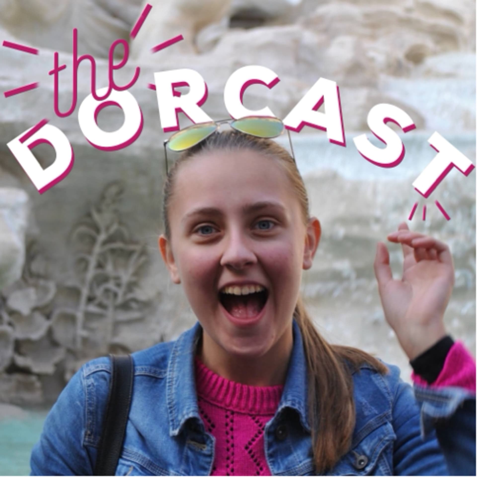 the DORCAST - Podcasts