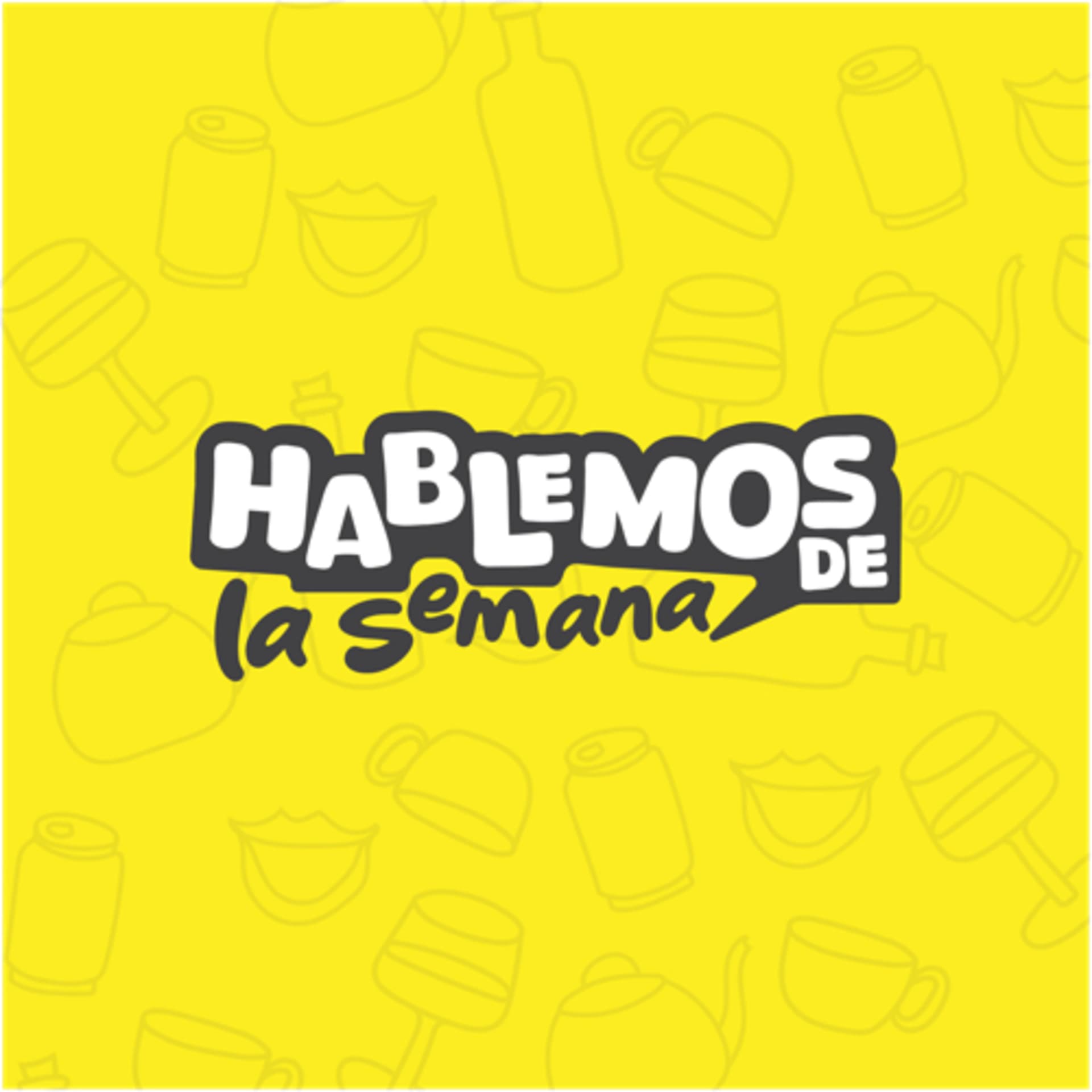 Hablemos De La Semana - Podcasts