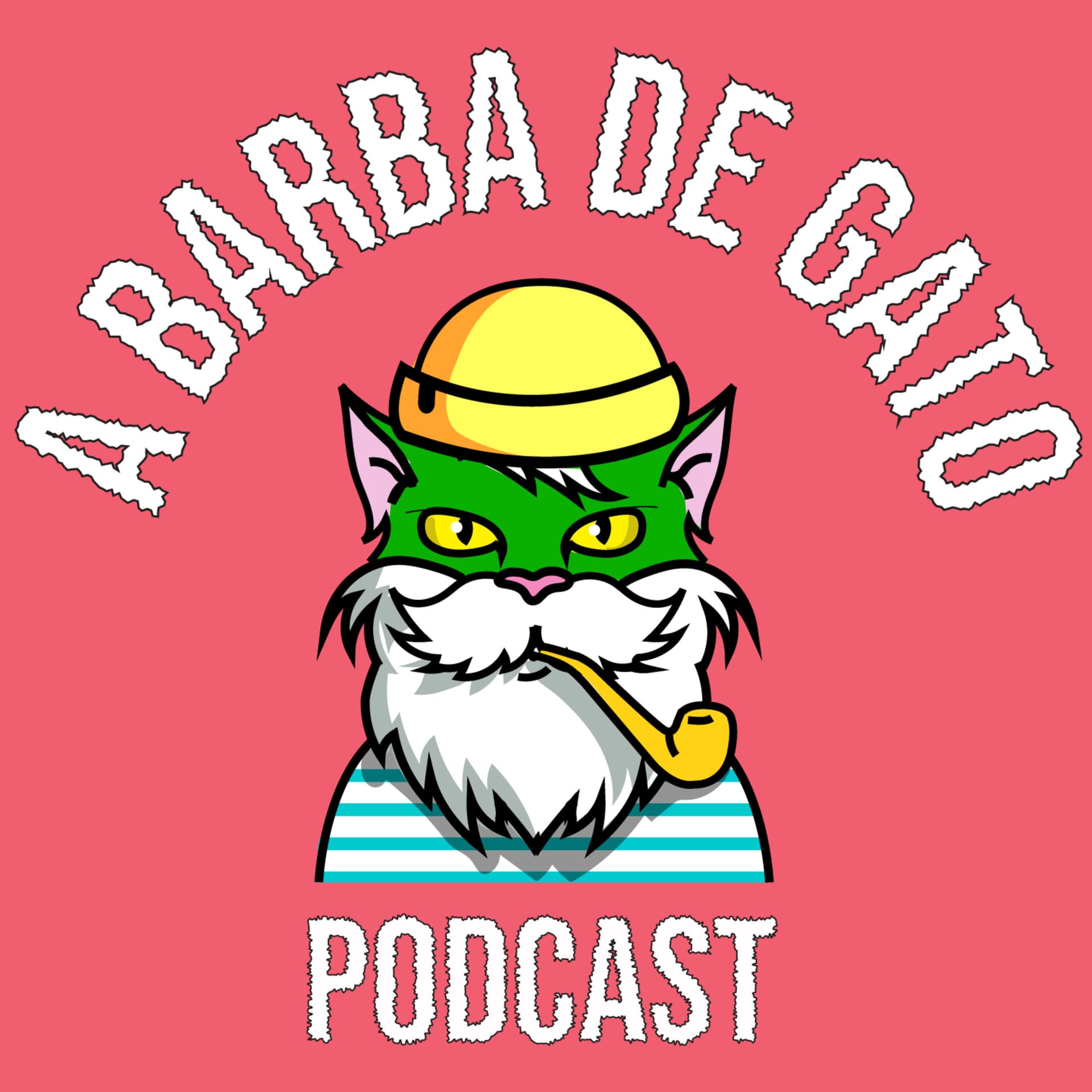 A BARBA DE GATO - Podcasts