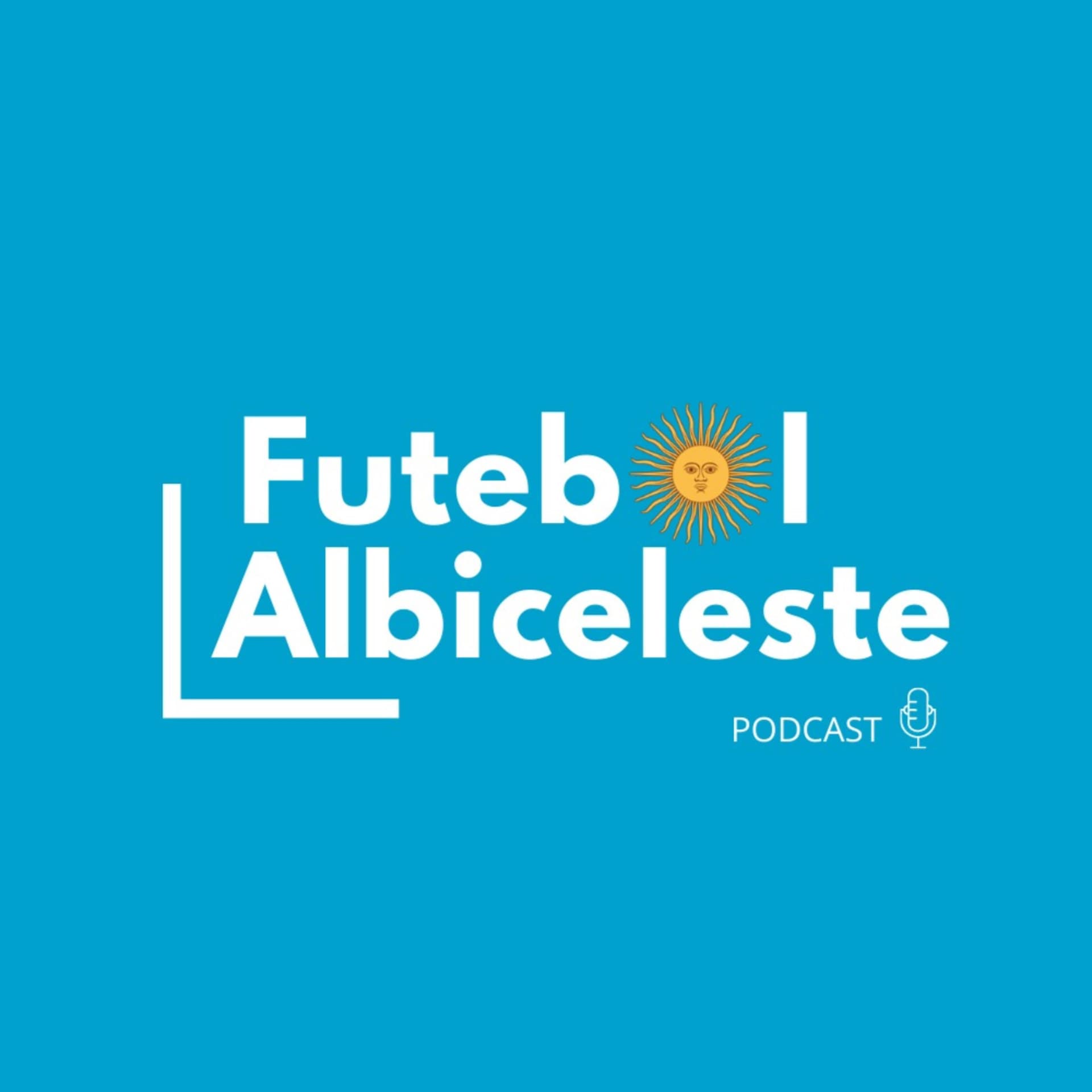 Futebol Albiceleste - Podcasts