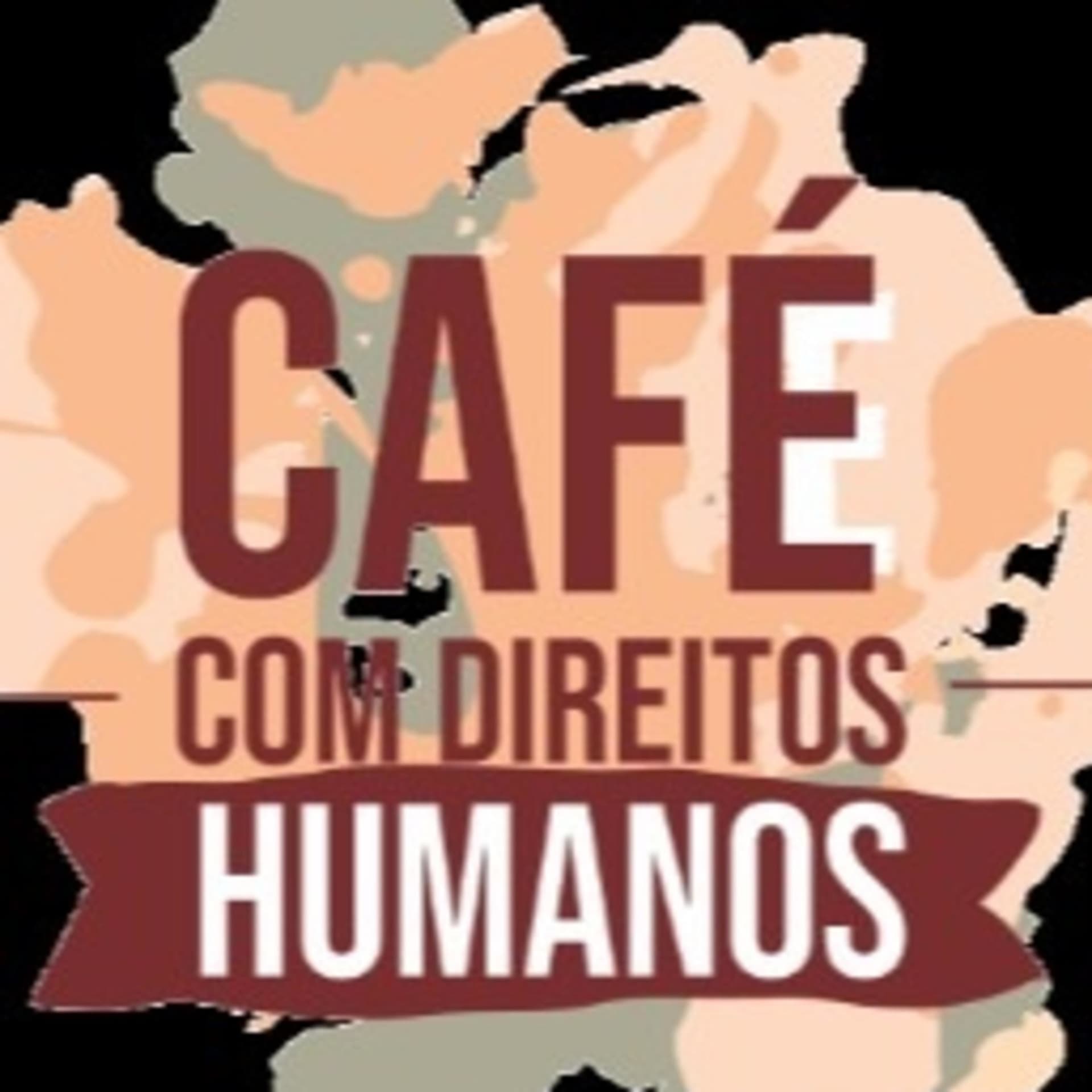CAFÉ COM DIREITOS HUMANOS - Podcasts