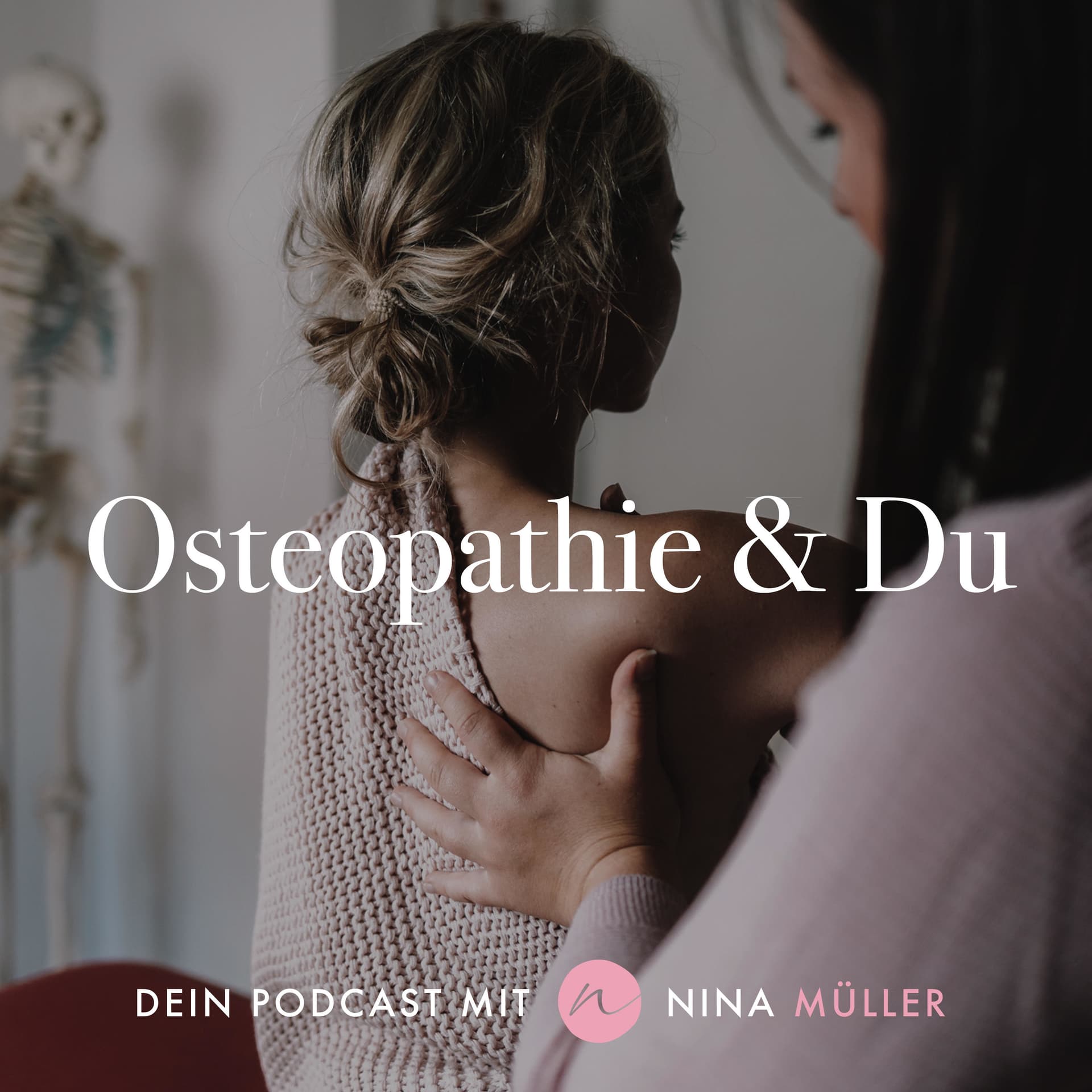 Osteopathie & Du - Podcasts