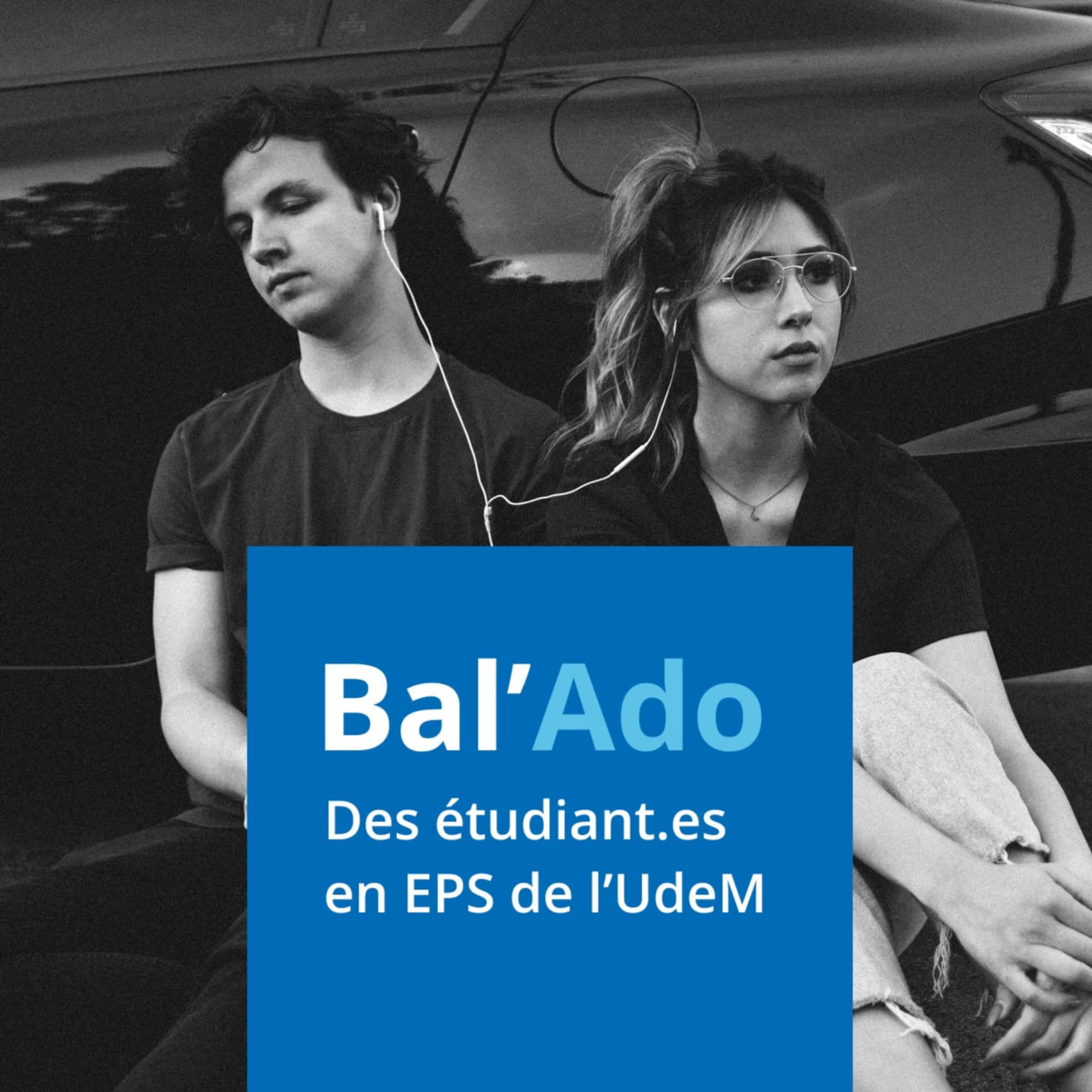 Le Bal'Ado des étudiant·es du cours PPA3310 ! - Podcasts