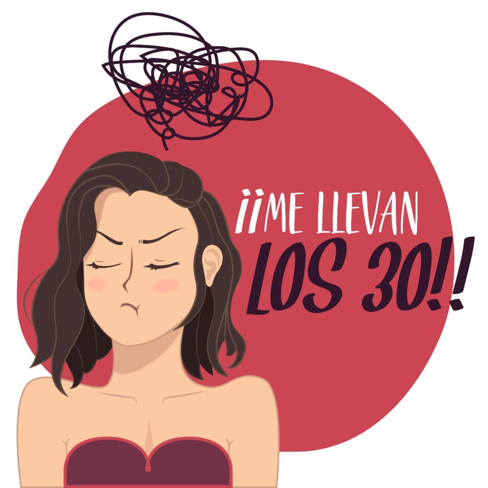 Me llevan los 30's - Podcasts