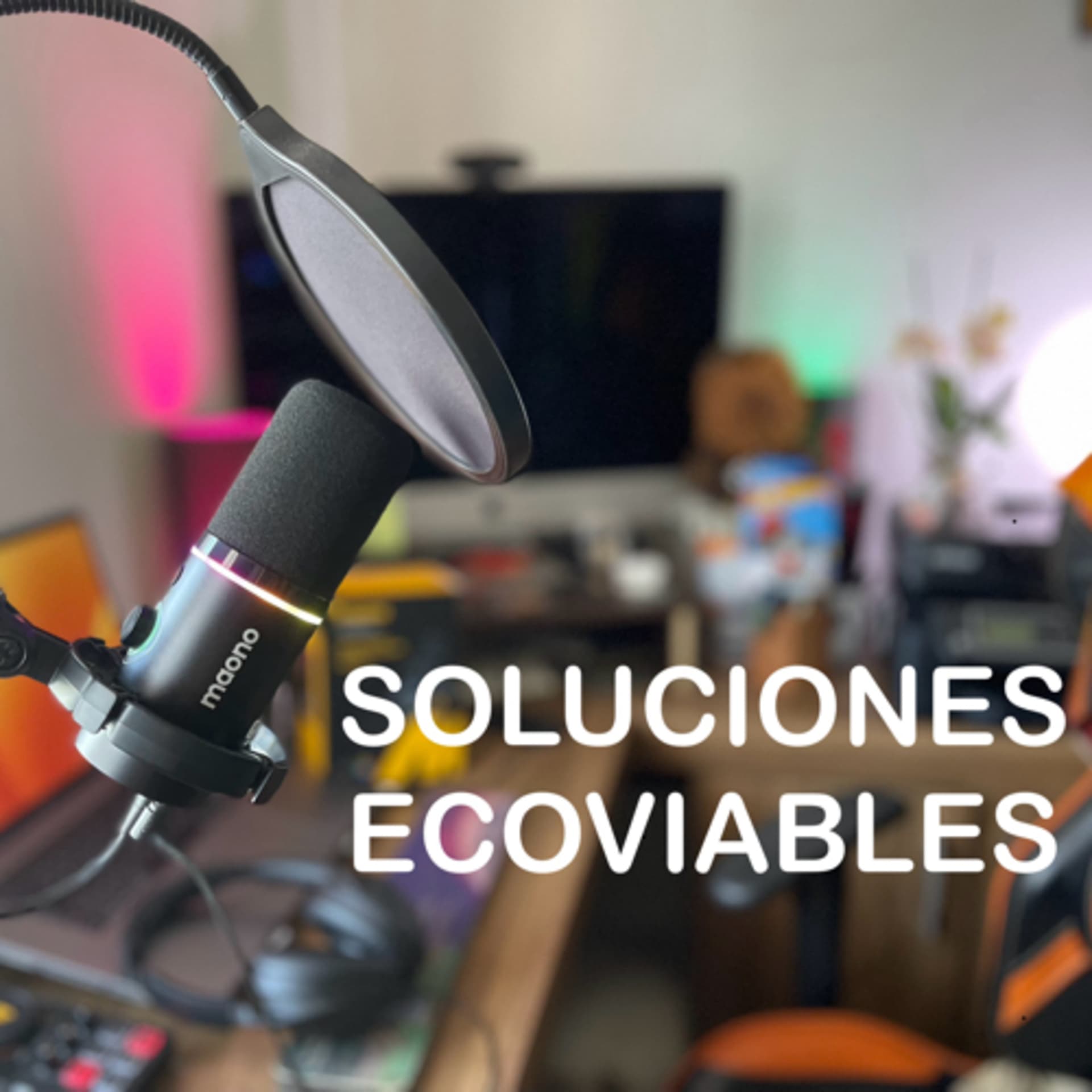 Soluciones Ecoviables - Podcasts