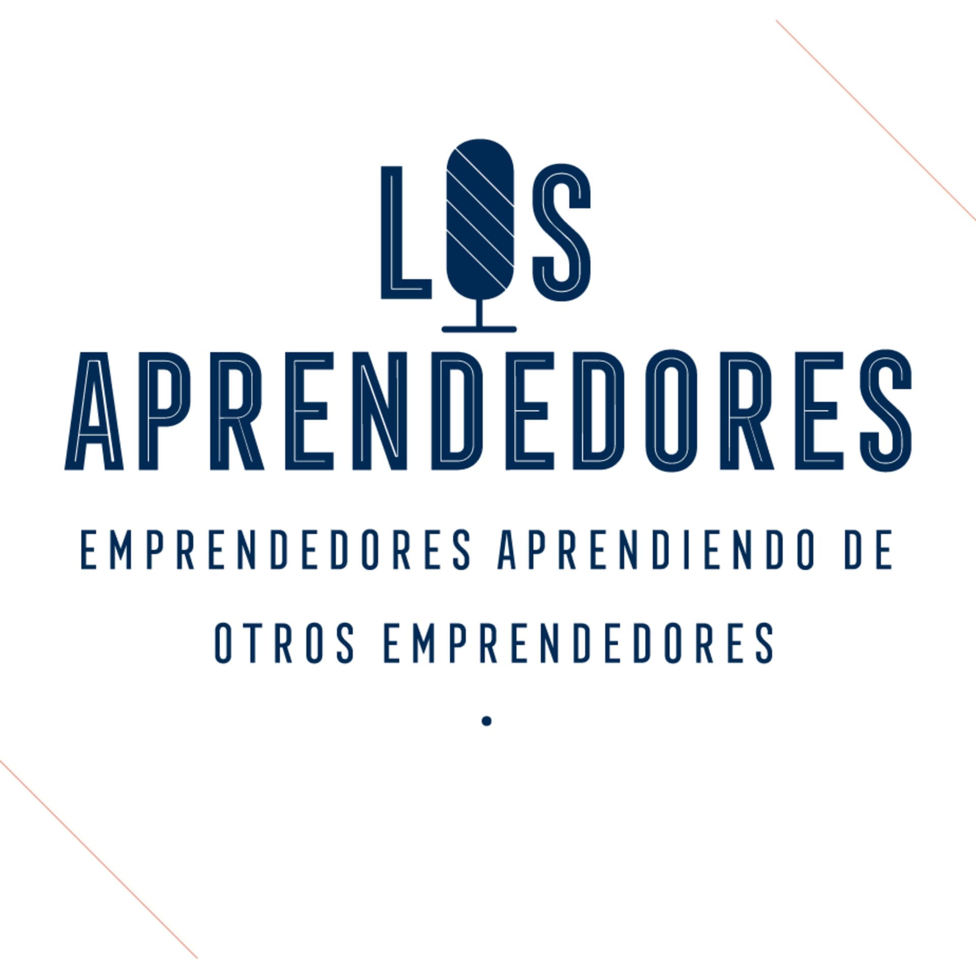 Los Aprendedores - Podcasts