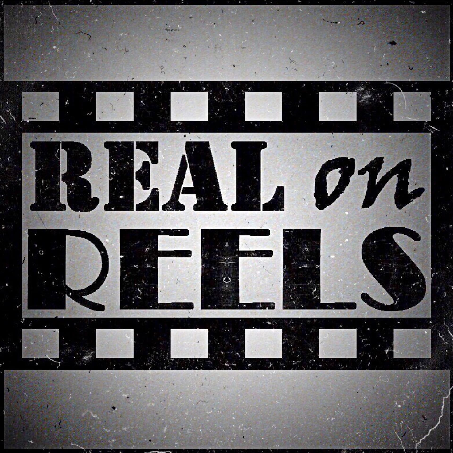 Real on Reels - Podcasts