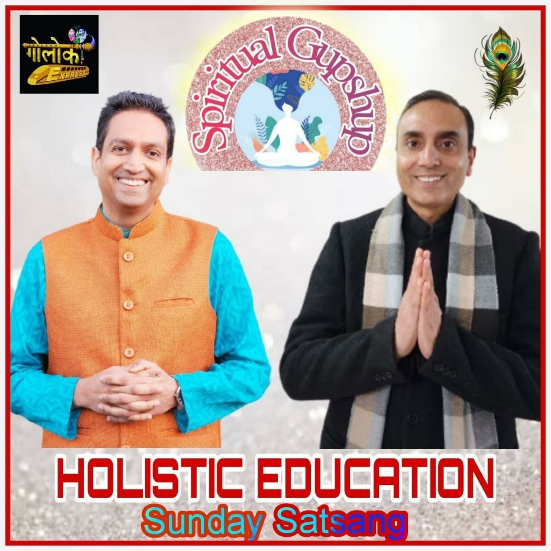 Spiritual Gupshup - Holistic Education Sunday Satsang - Podcasts