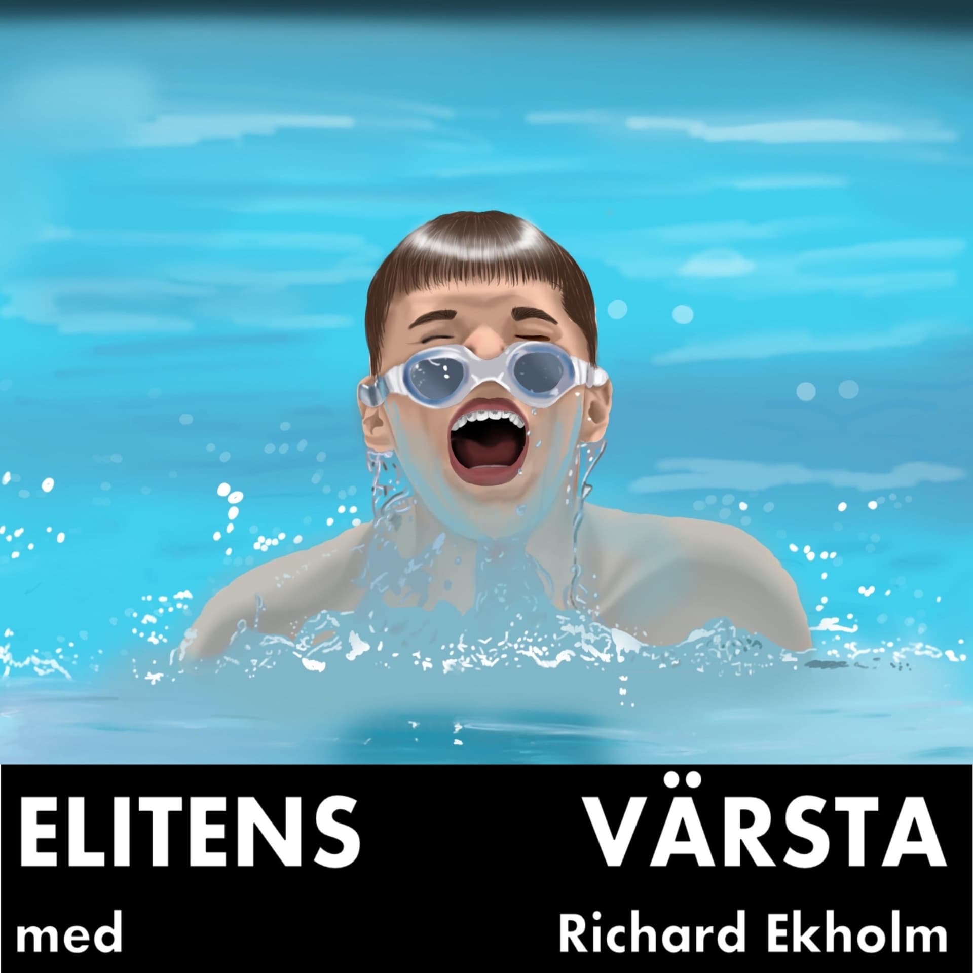 Elitens Värsta - Podcasts