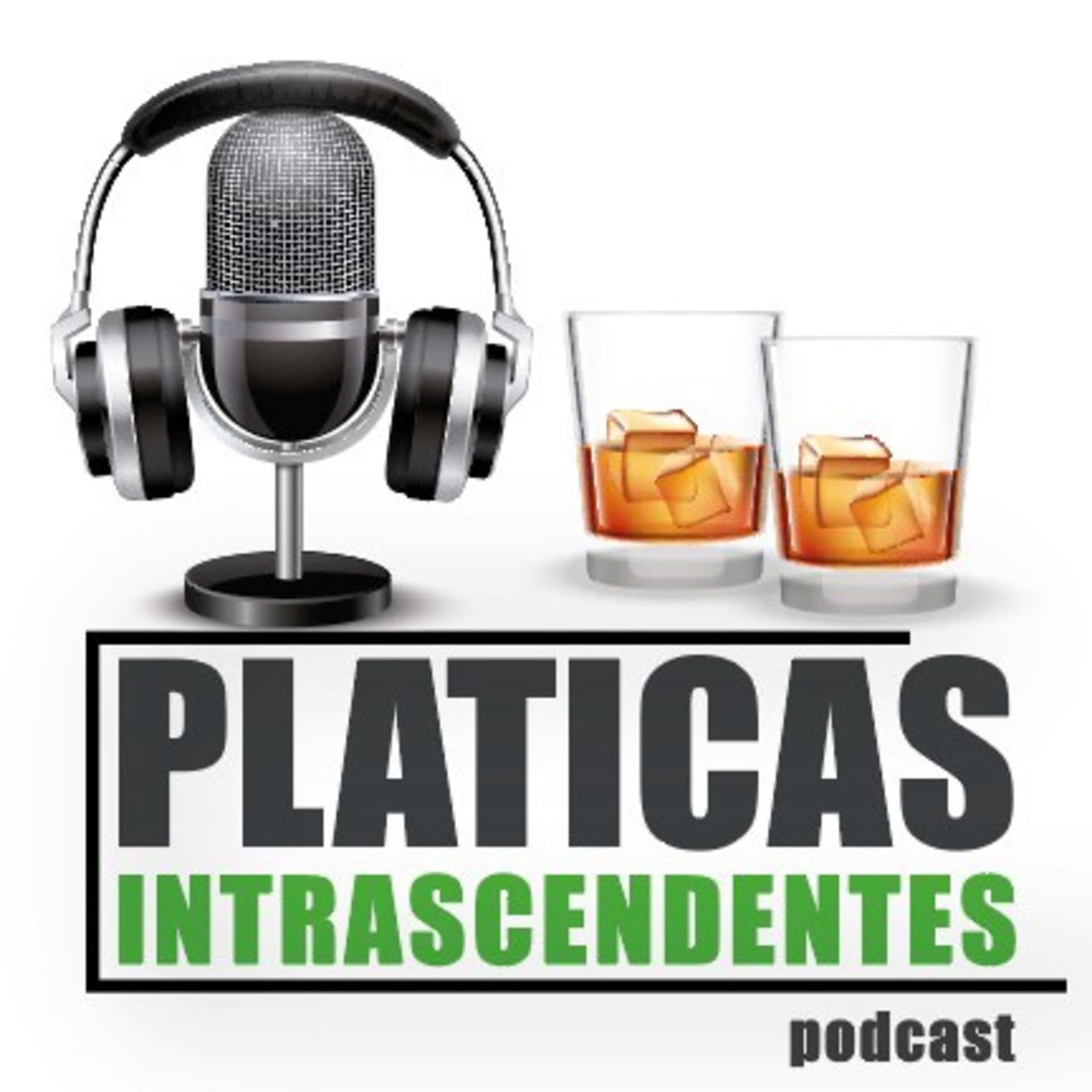 Pláticas Intrascendentes - Podcasts