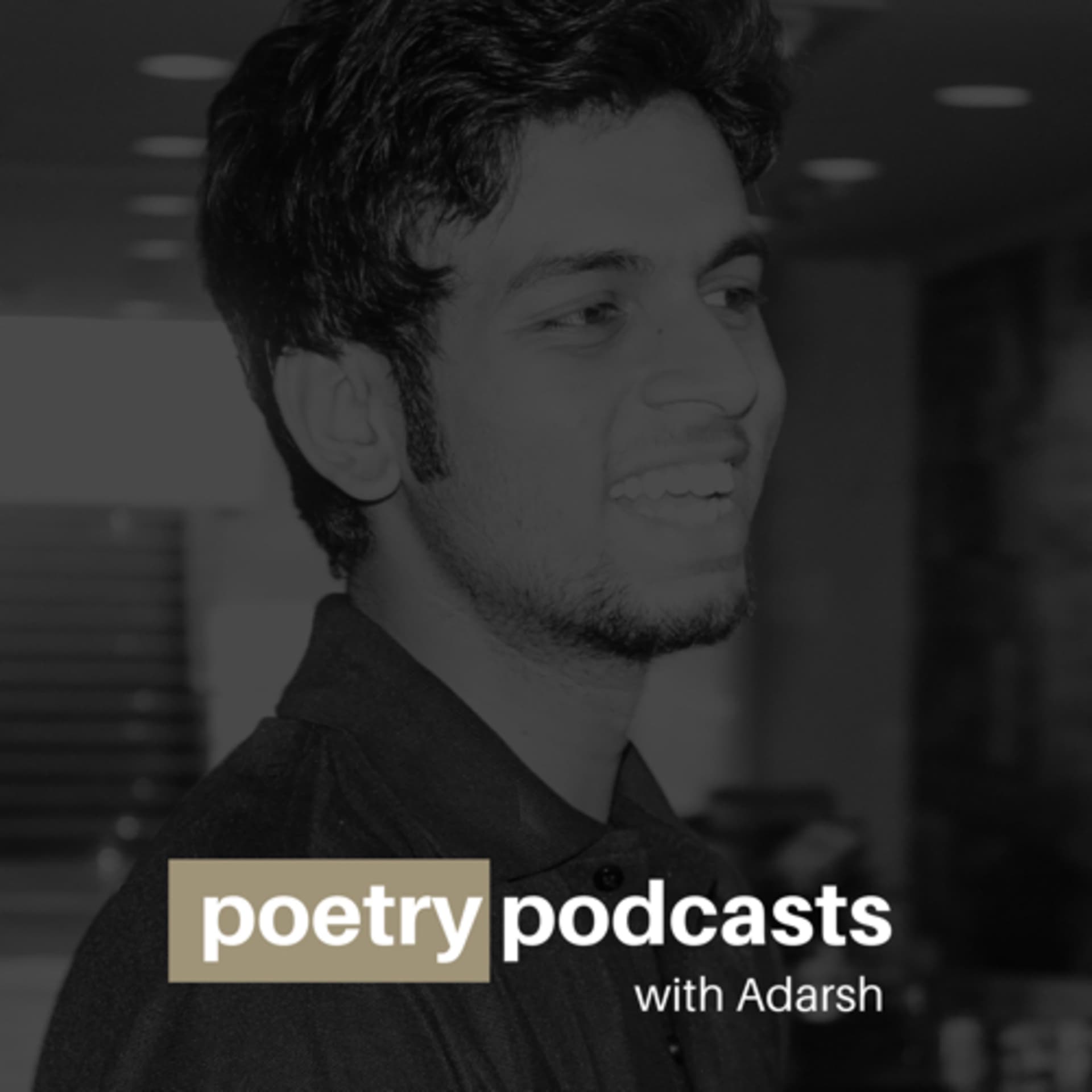 Poetry Podcasts With Adarsh - Podcasts